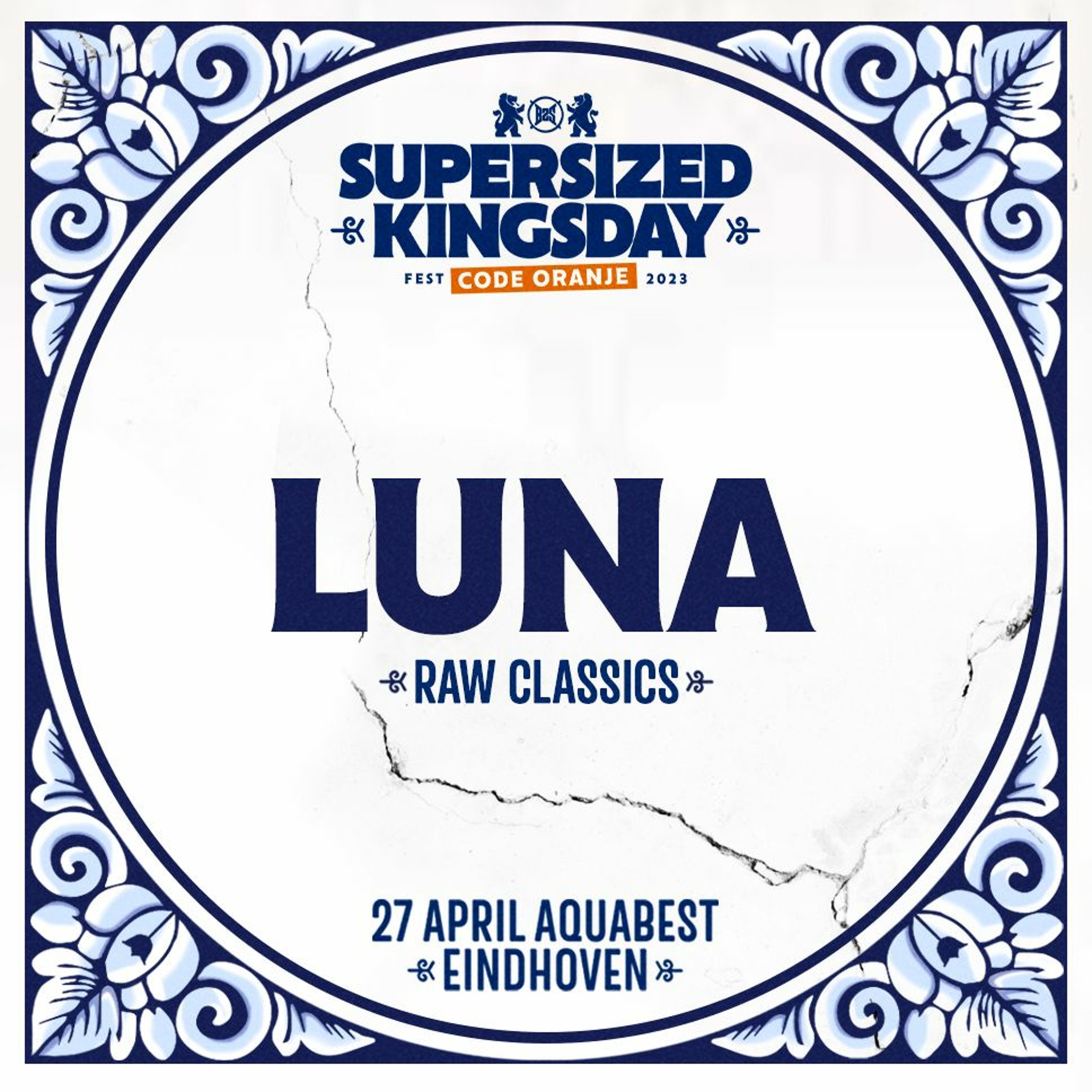 ⁣Supersized Kingsday Festival 2023 | Raw Classics | Luna