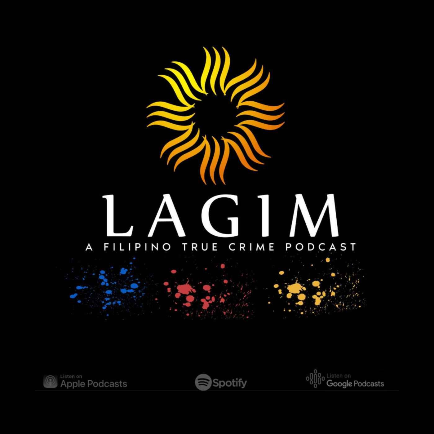 LAGIM: A Filipino True Crime Podcast 