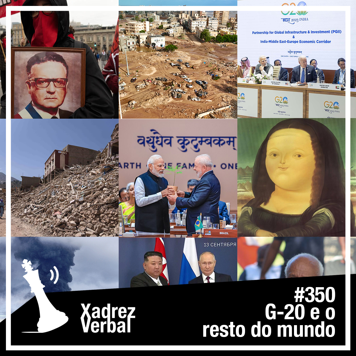 ⁣Xadrez Verbal #350 – 18ª Cúpula do G-20