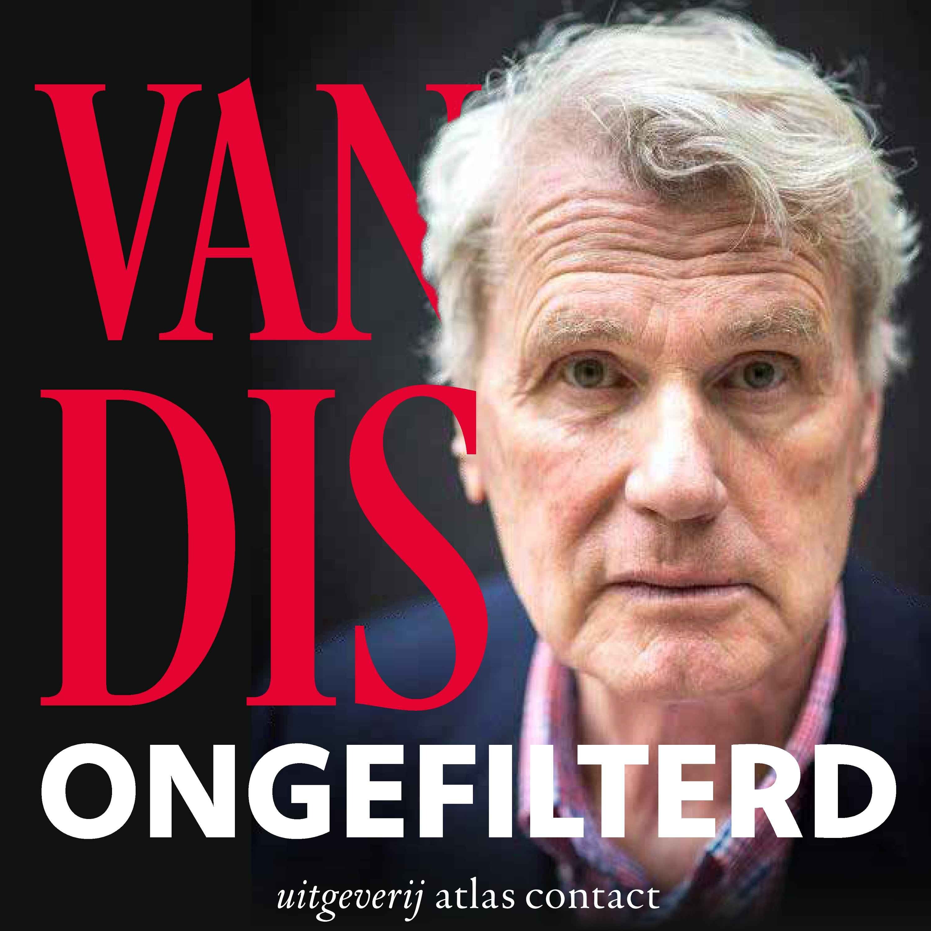 Van Dis Ongefilterd 