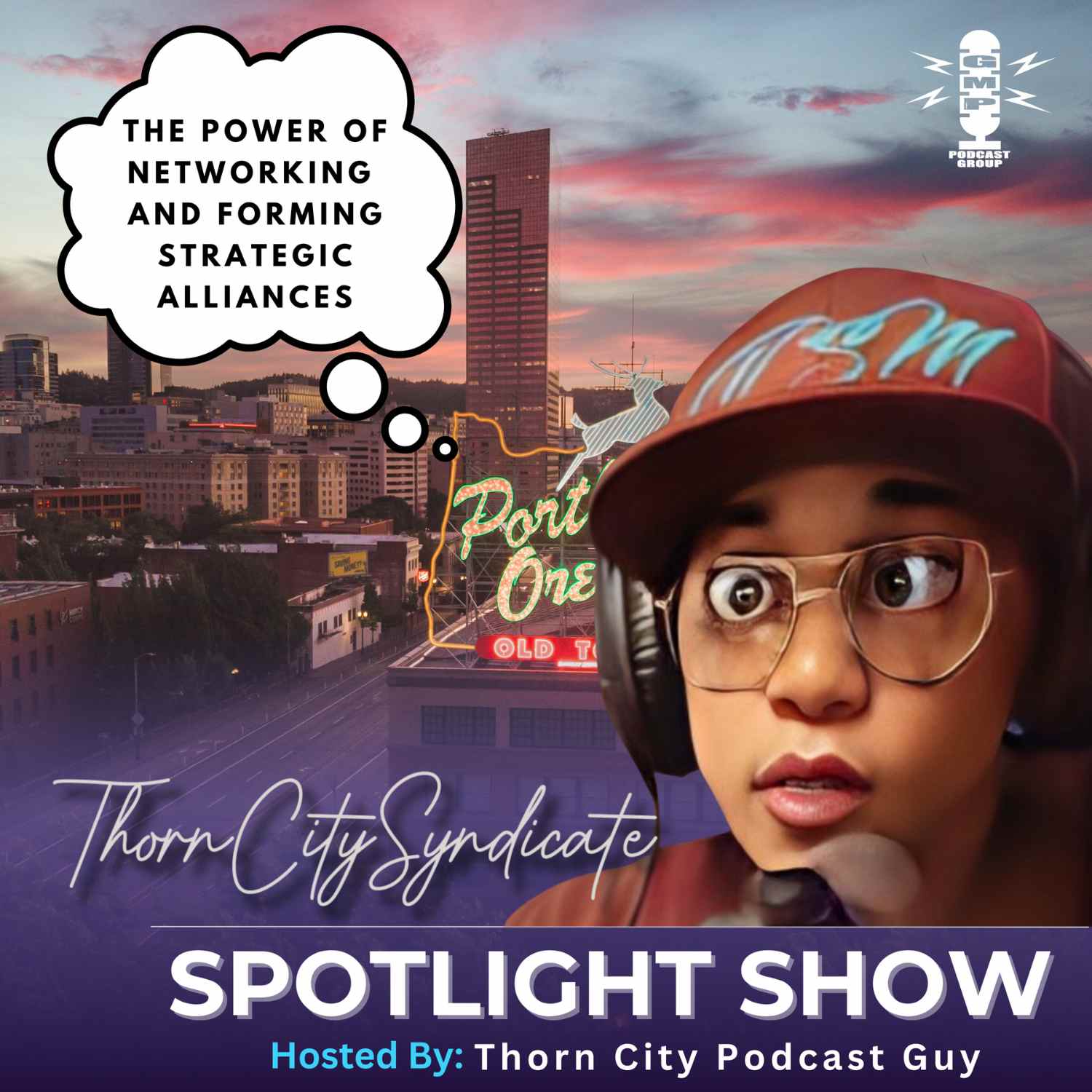 Thorn City Syndicate Spotlight Show 