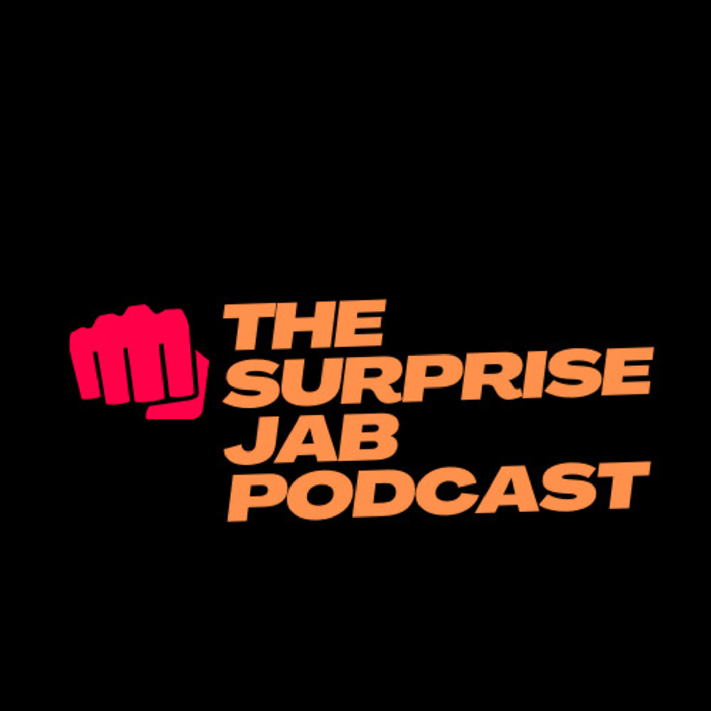 The Suprise Jab Podcast 