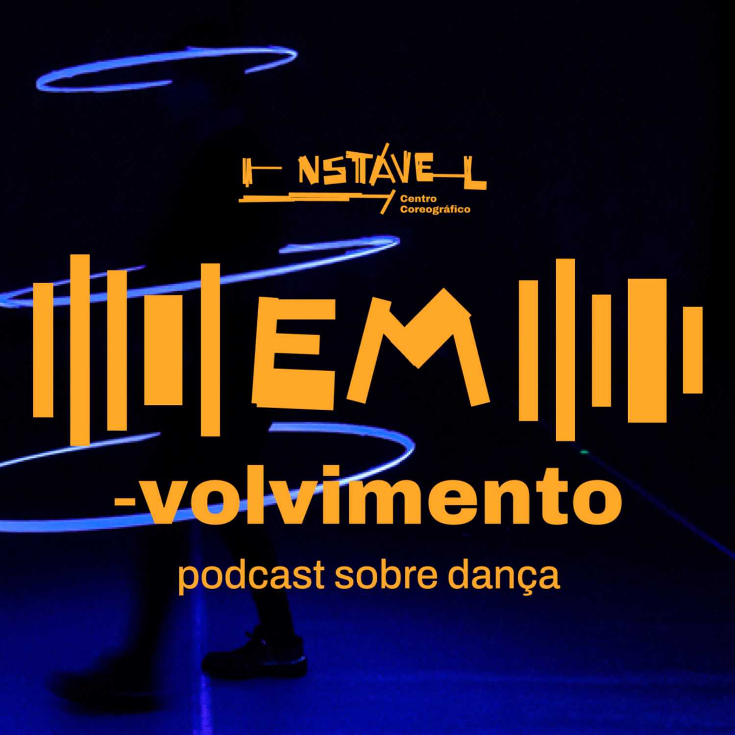 EM-volvimento / podcast sobre dança 