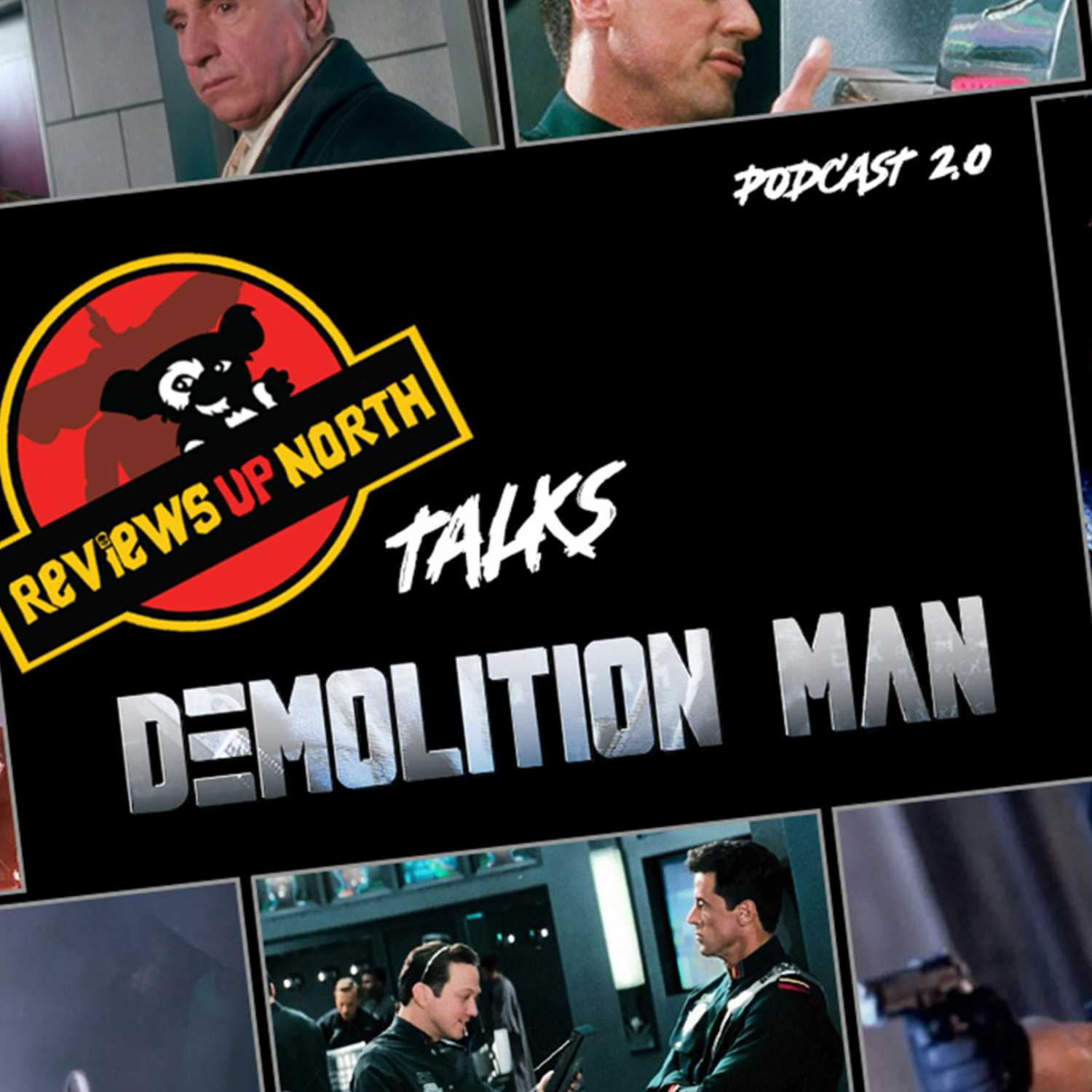 Nerdy Up North Podcast - Demolition Man