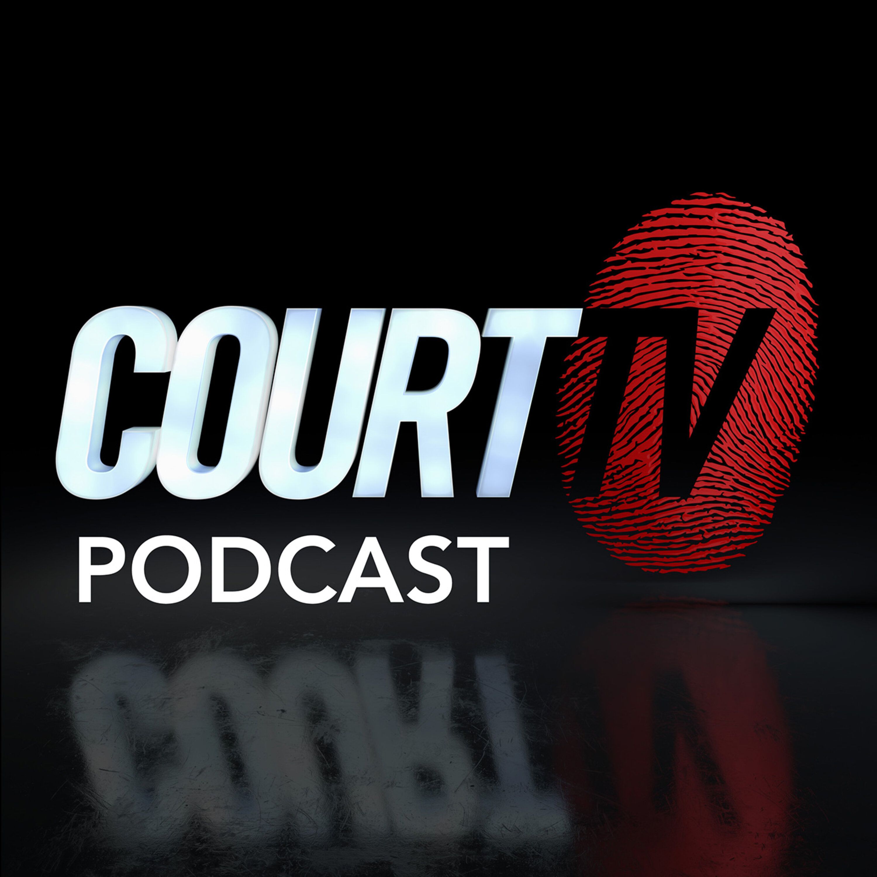 Court TV Podcast 