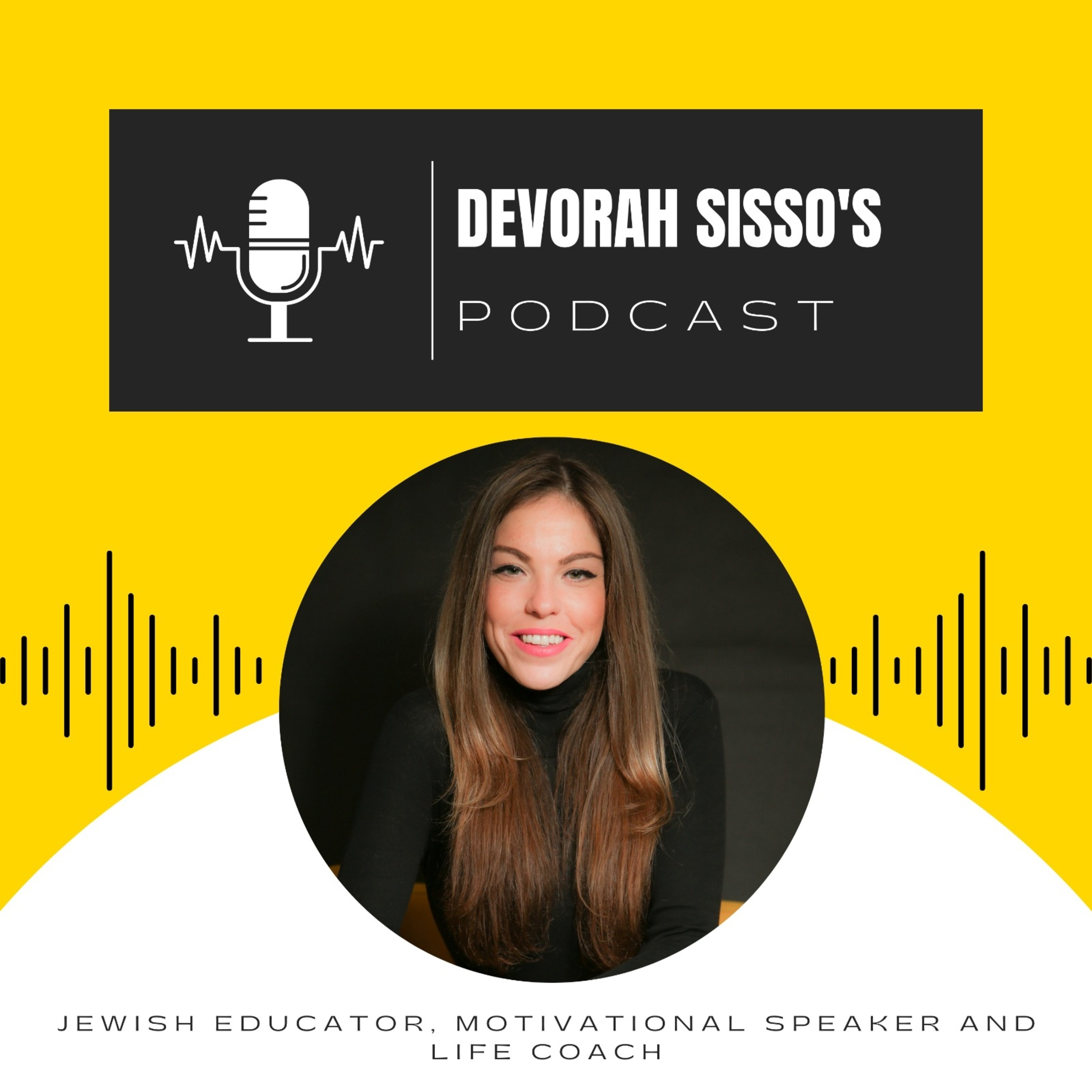 Devorah Sisso's Podcast 