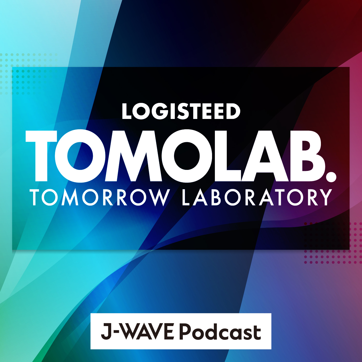 LOGISTEED TOMOLAB. PODCAST 