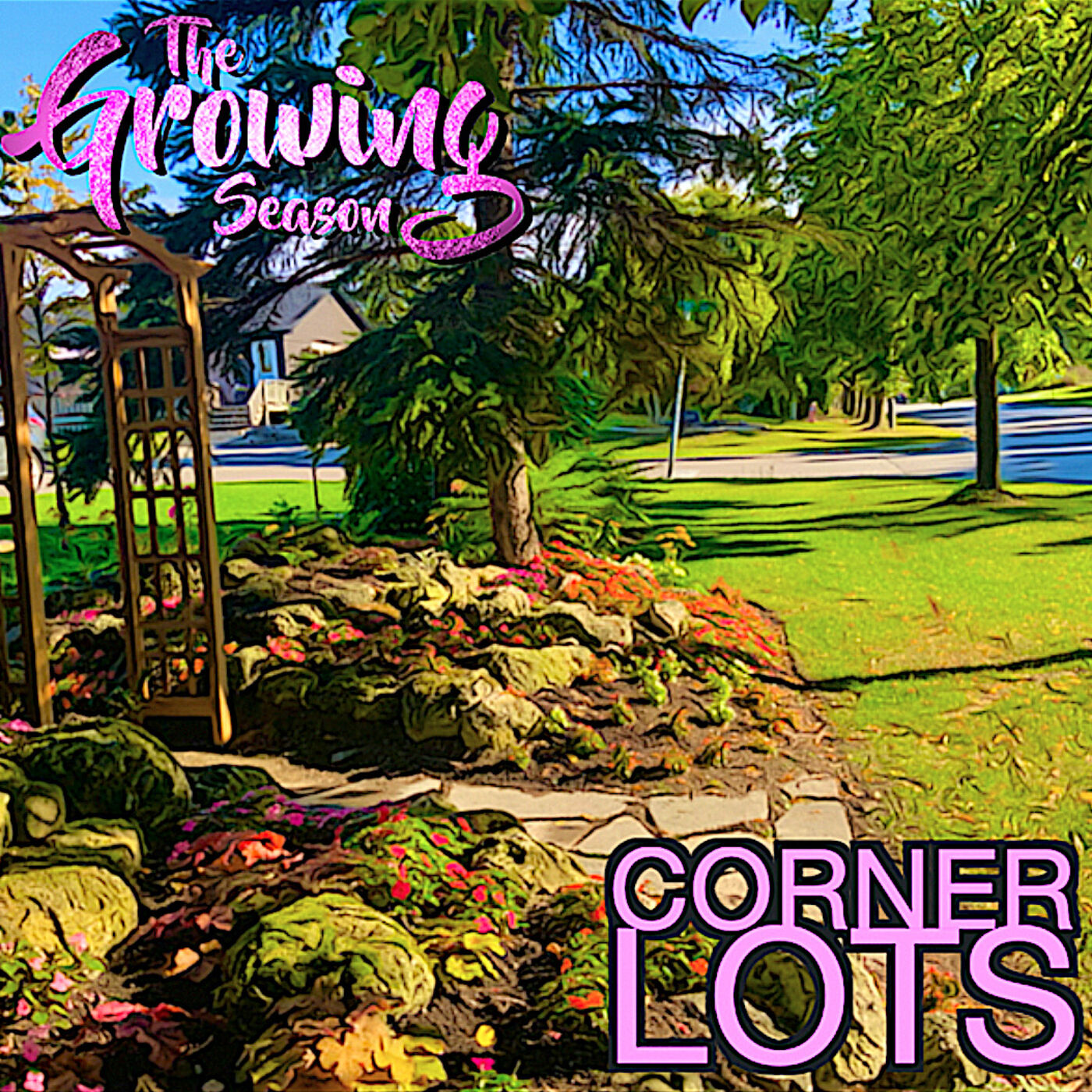 The Growing Season, Sept. 16, 2023 - Corner Lots