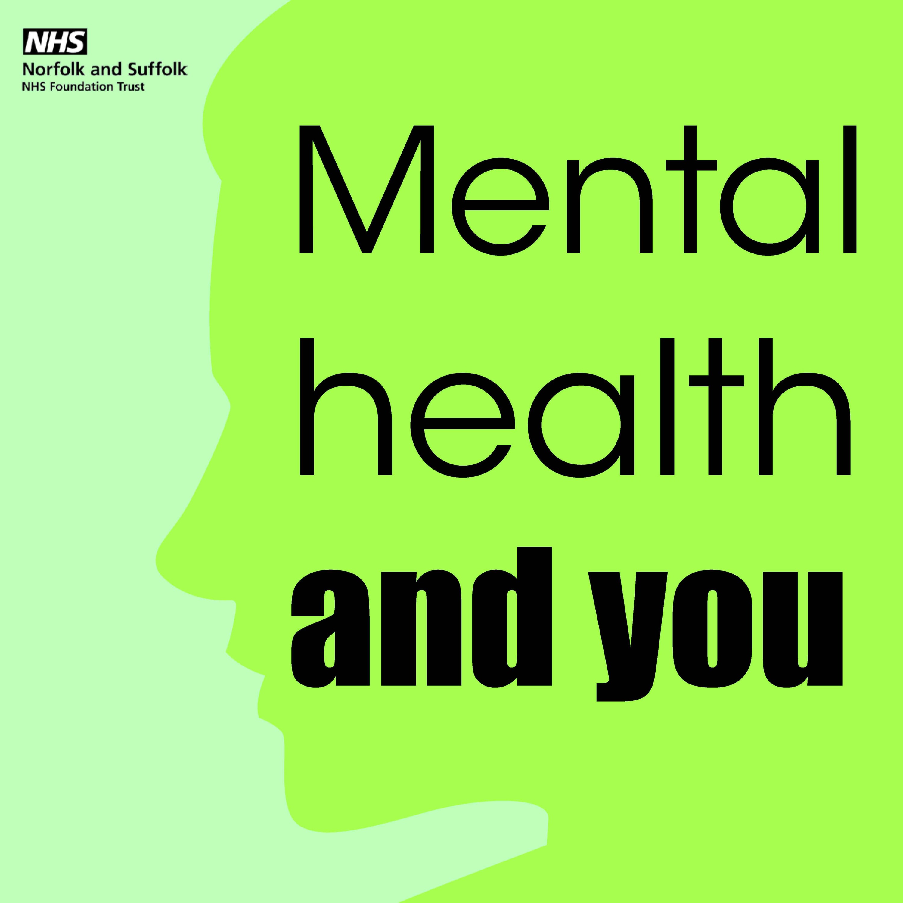 Mental Health and You 