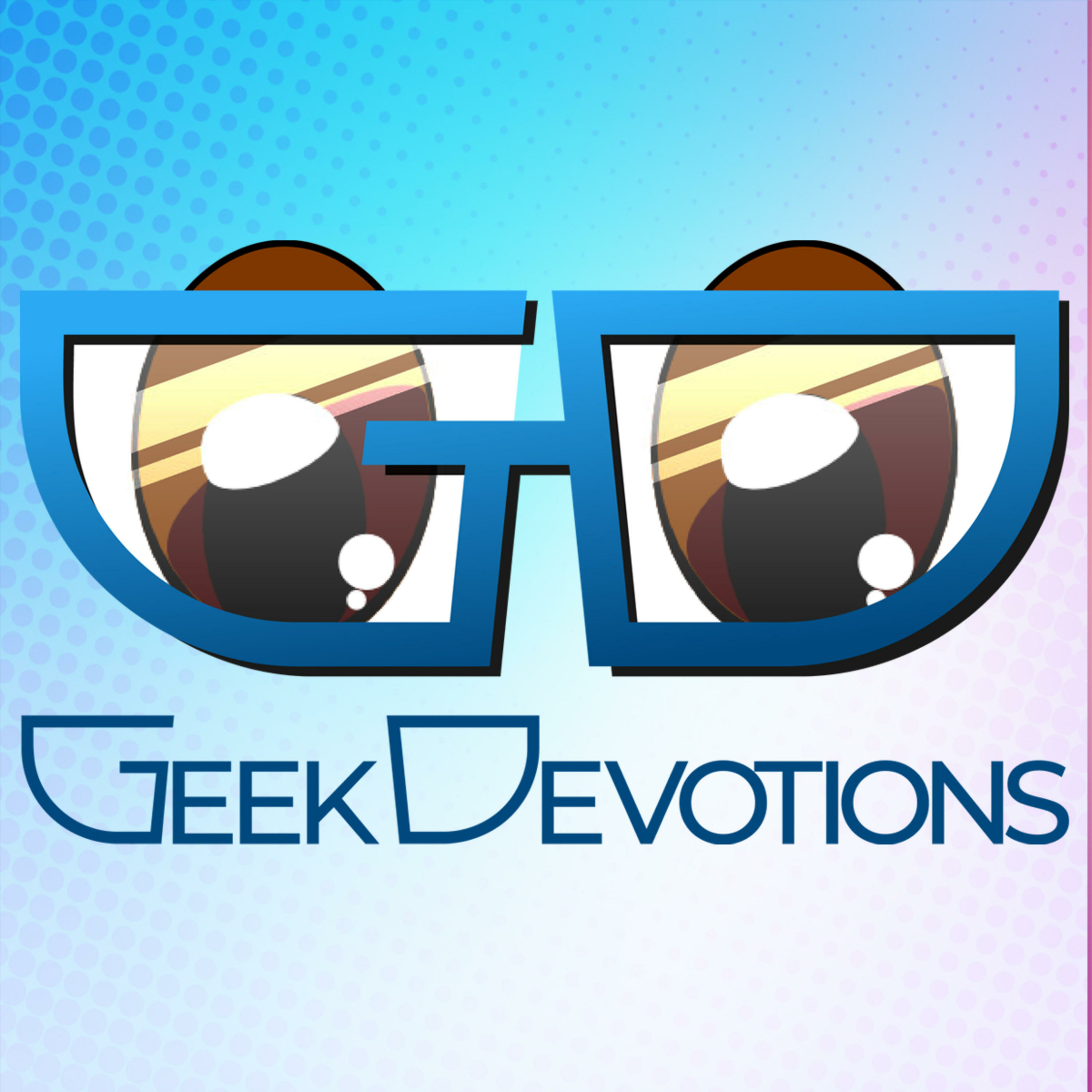 Geek Devotions 