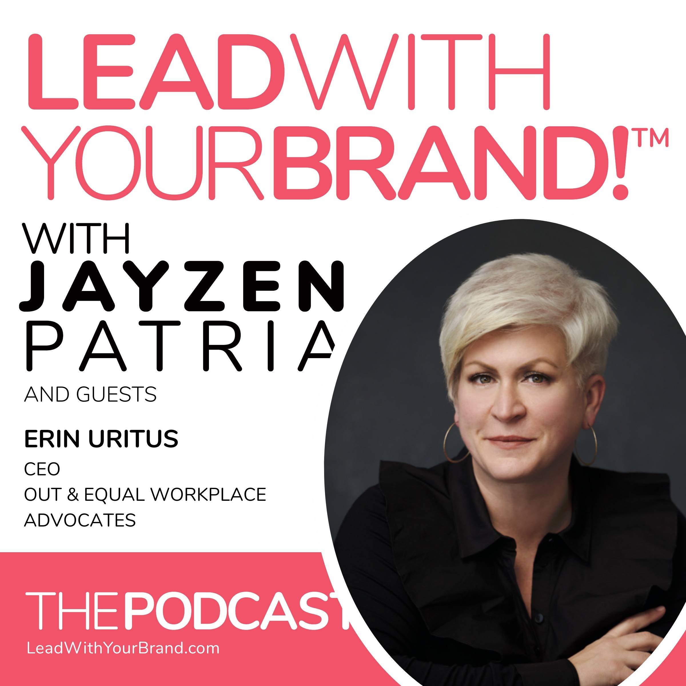 S4E35: FAN FAVORITE: Being Your Best Authentic Self, CEO Erin Uritus