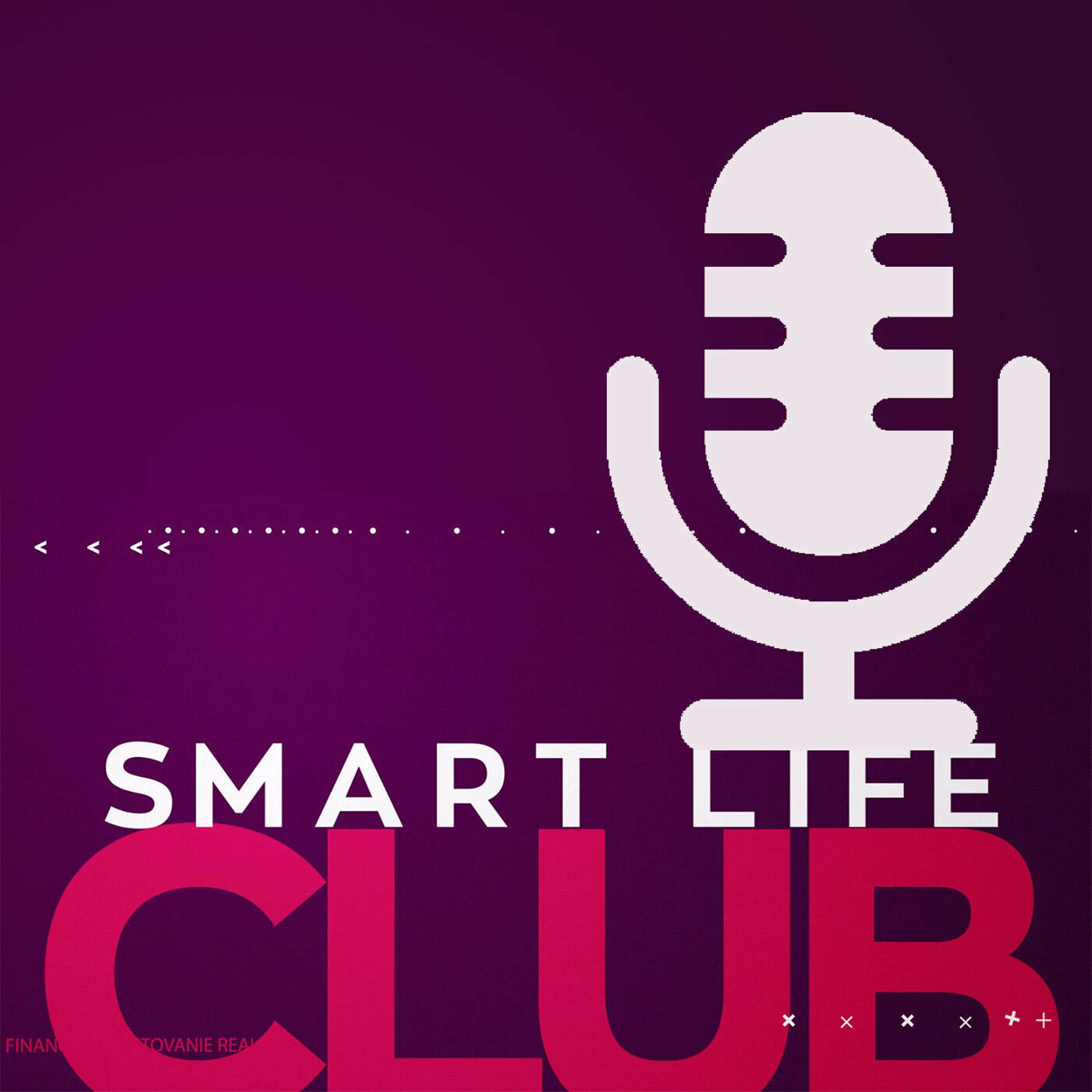 Smart Life Podcast 