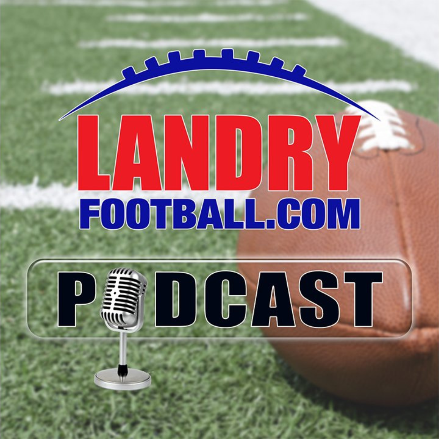 Landry Football Podcast Network 