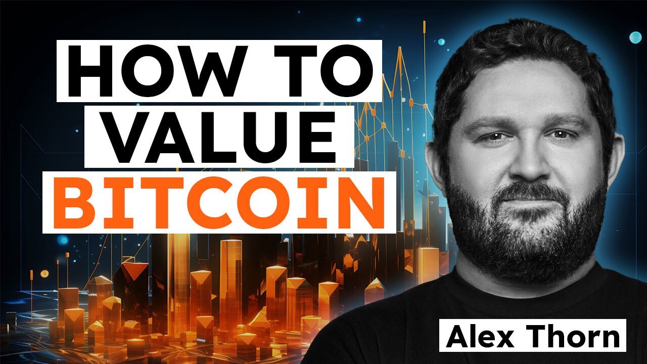 ⁣How To Properly Value Bitcoin | Alex Thorn