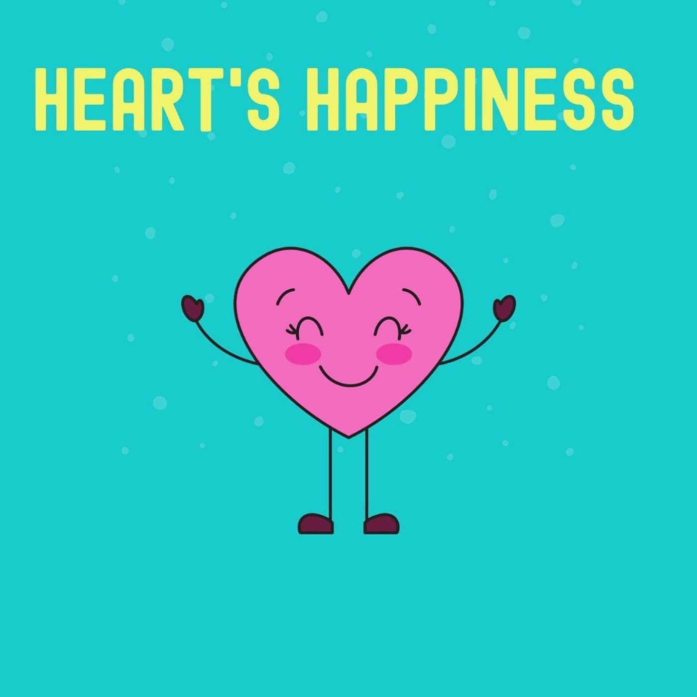 Heart's Happiness 