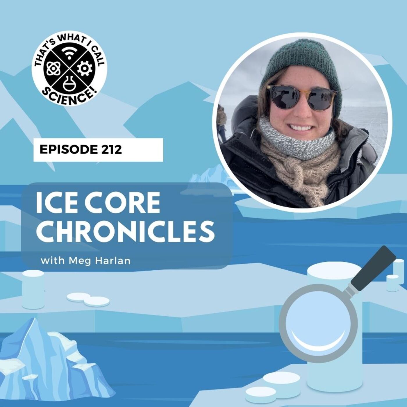 ⁣Episode 212: Ice Core Chronicles