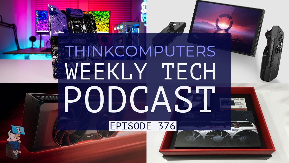 ⁣ThinkComputers Podcast #376 - ASRock LiveMixer Motherboard, RX 7800 XT Reviews, Starfield & More!