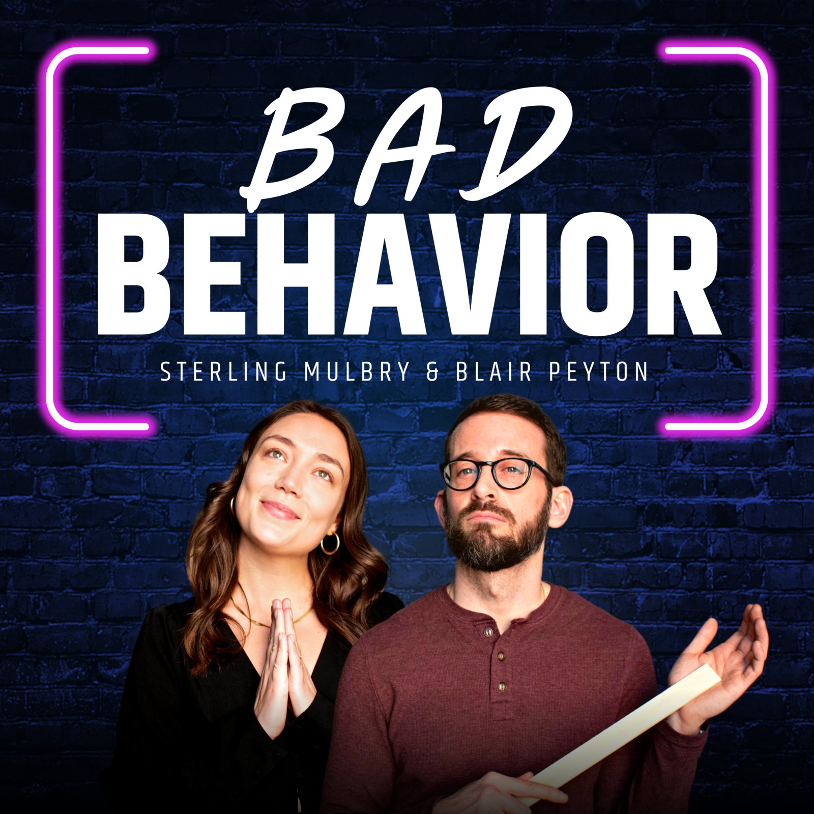 Bad Behavior with Sterling Mulbry & Blair Peyton 