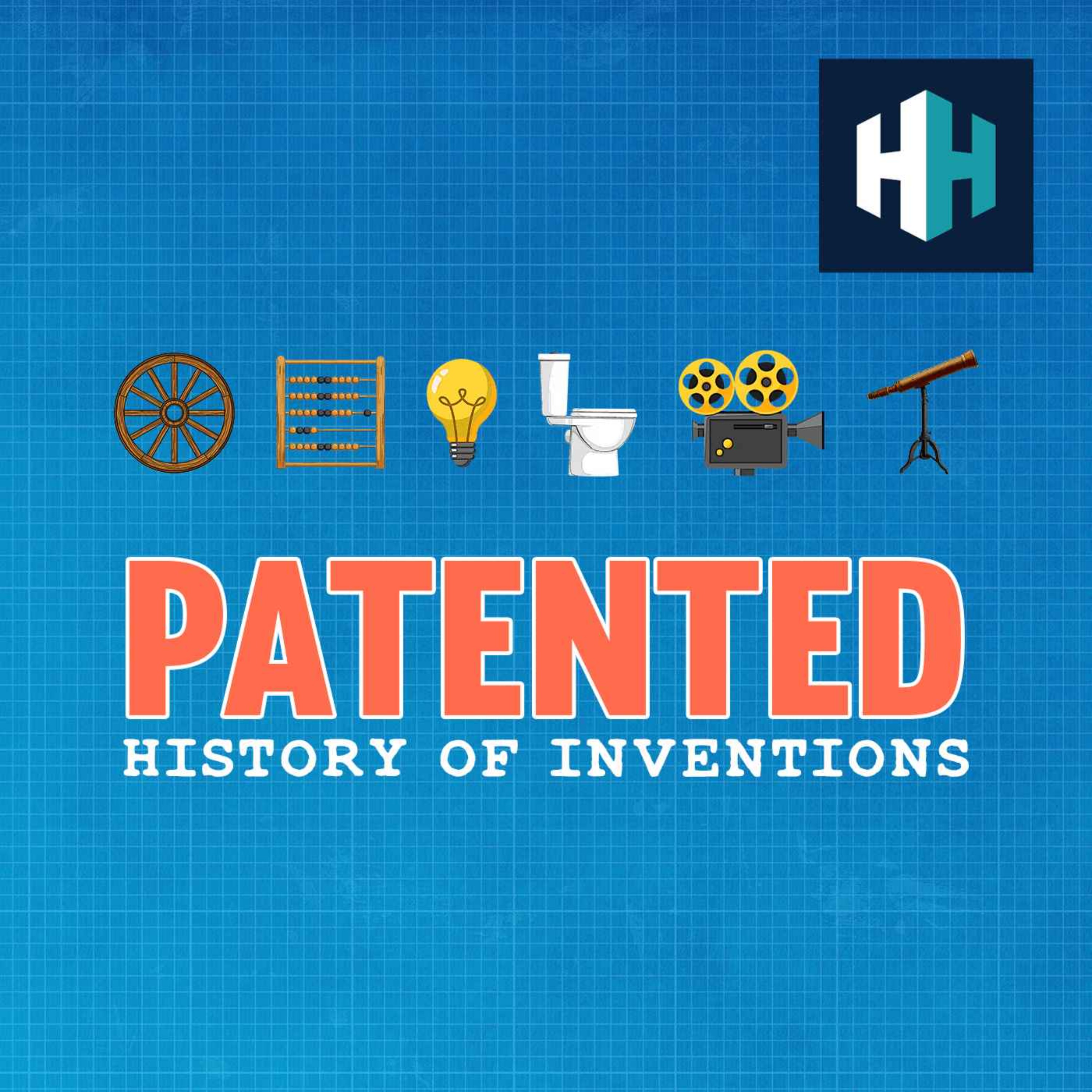 Patented: History of Inventions 