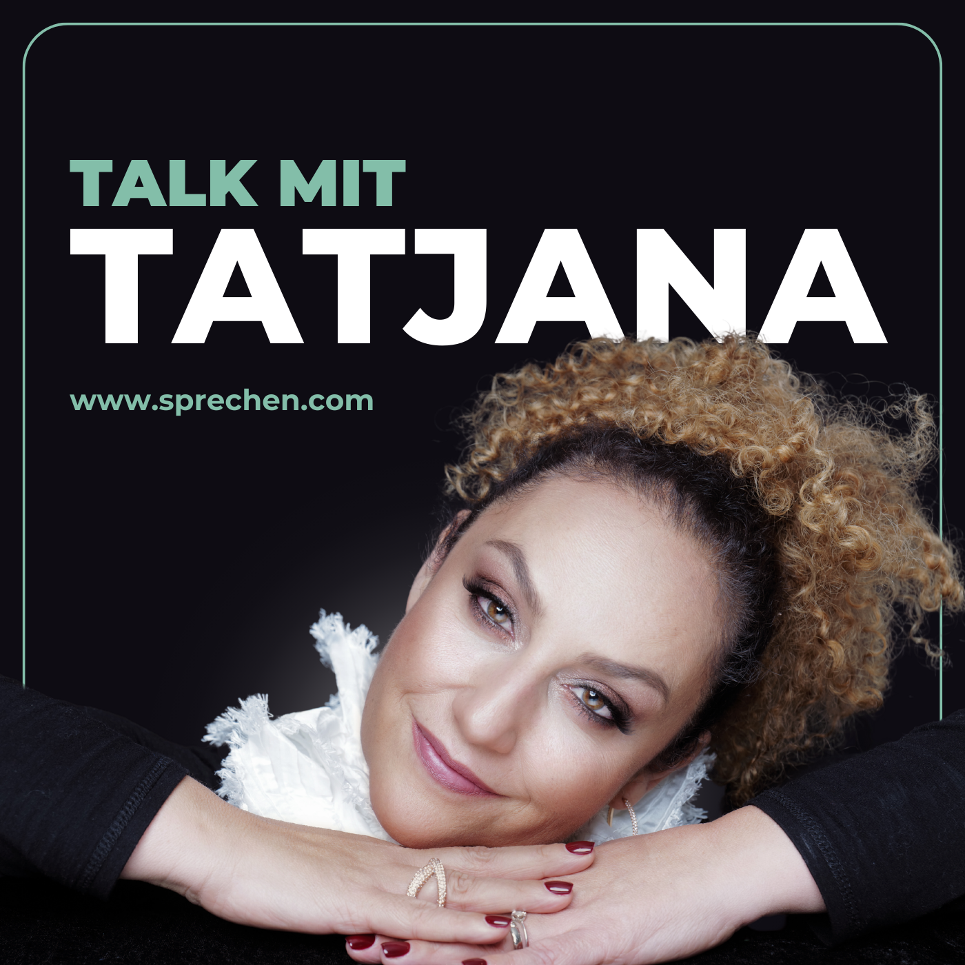 Talk mit Tatjana 