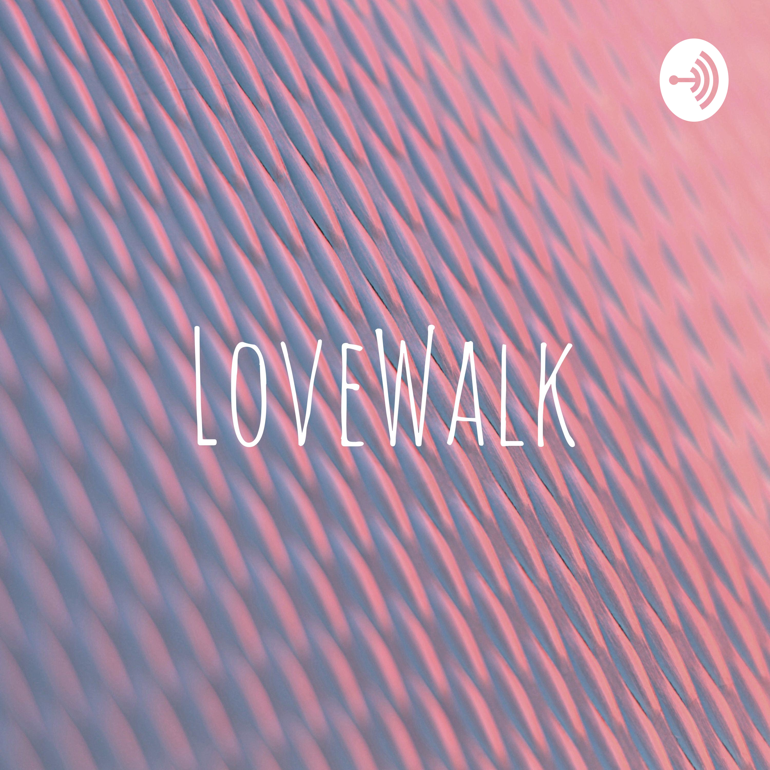 LoveWalk 