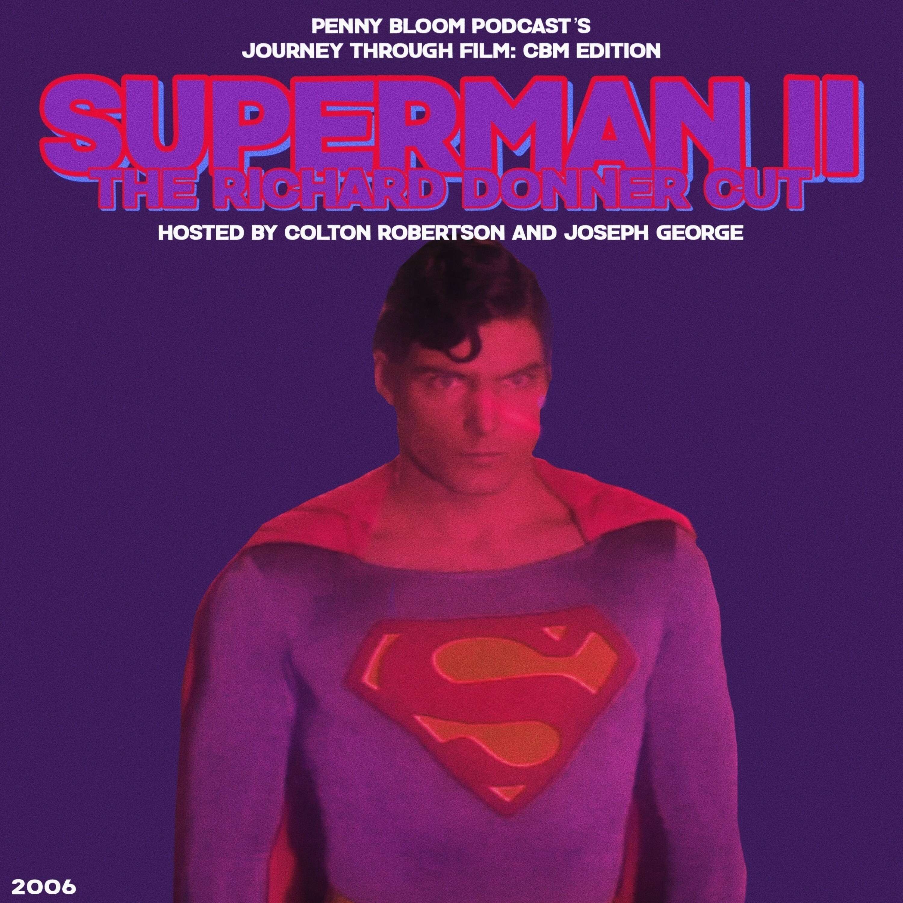 Superman II: The Richard Donner Cut (2006)