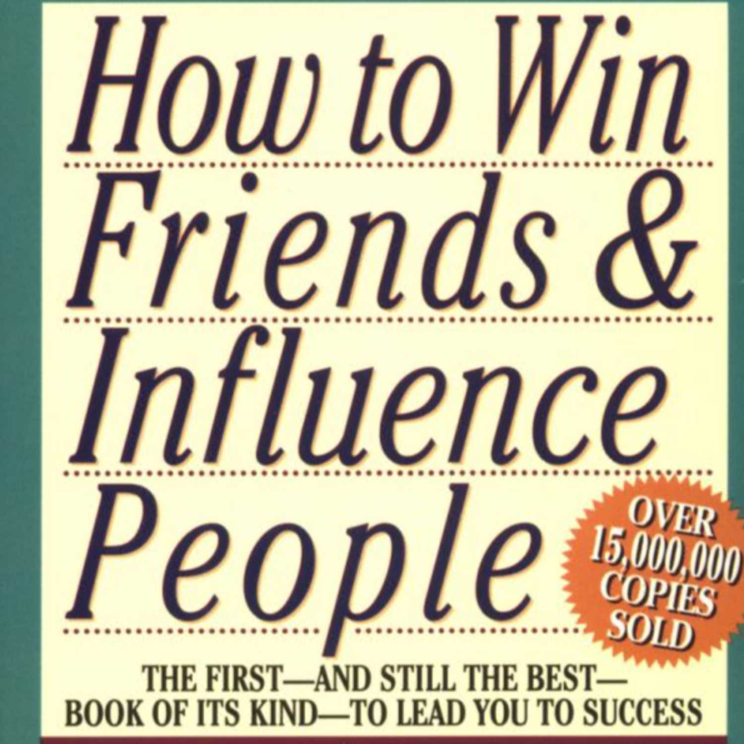 ⁣How to Win Friends and Influence People By Dale Carnegie & Dr. Arthur R. Pell Audiobook, 08 of 08 Episodes