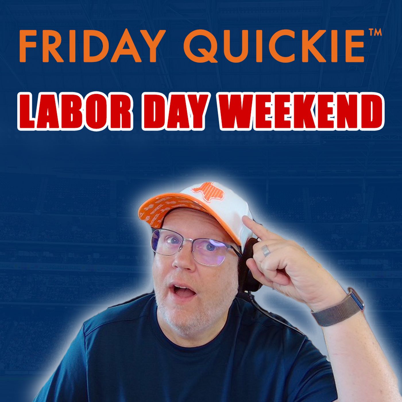 Friday Quickie™ - Labor Day Weekend Edition