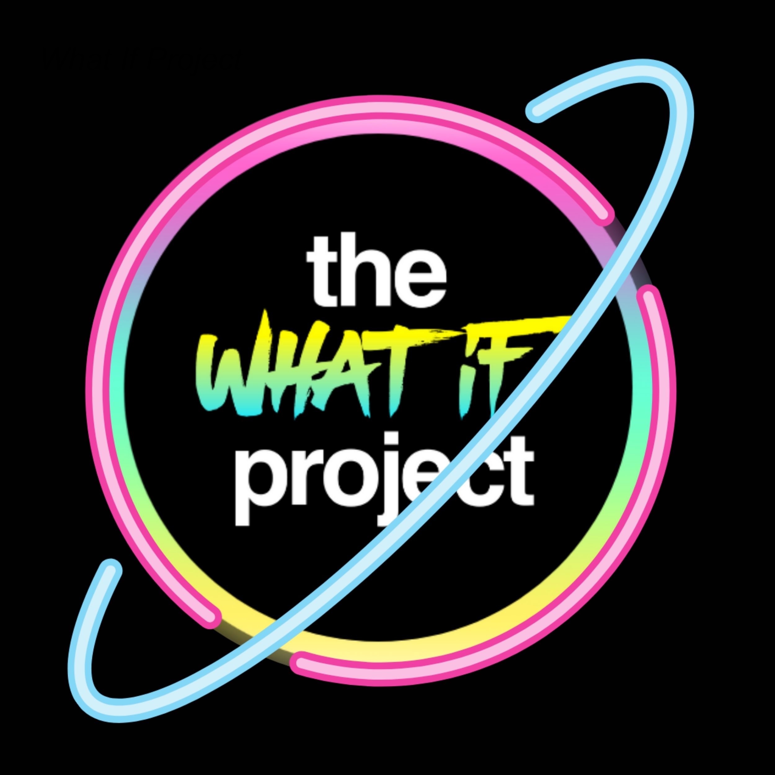 What If Project 