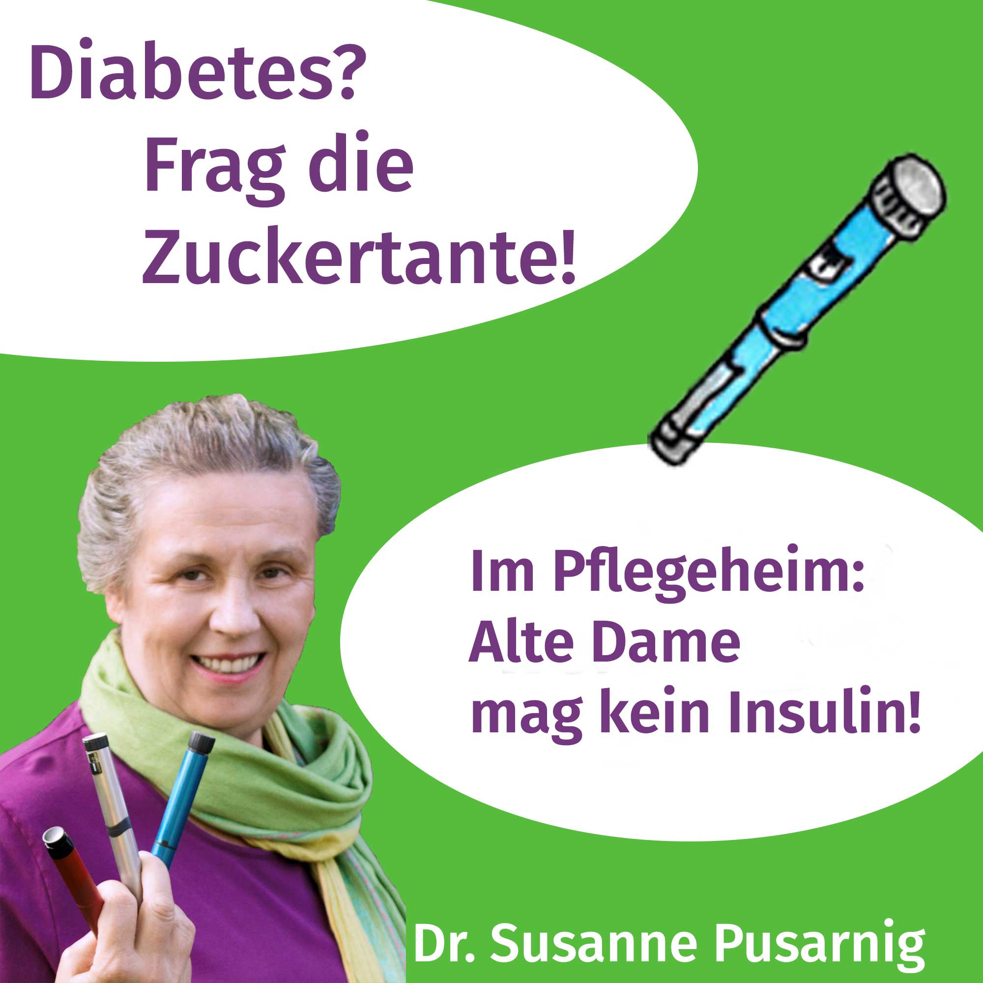 ⁣54 - alte Dame im Pflegheim mag kein Insulin