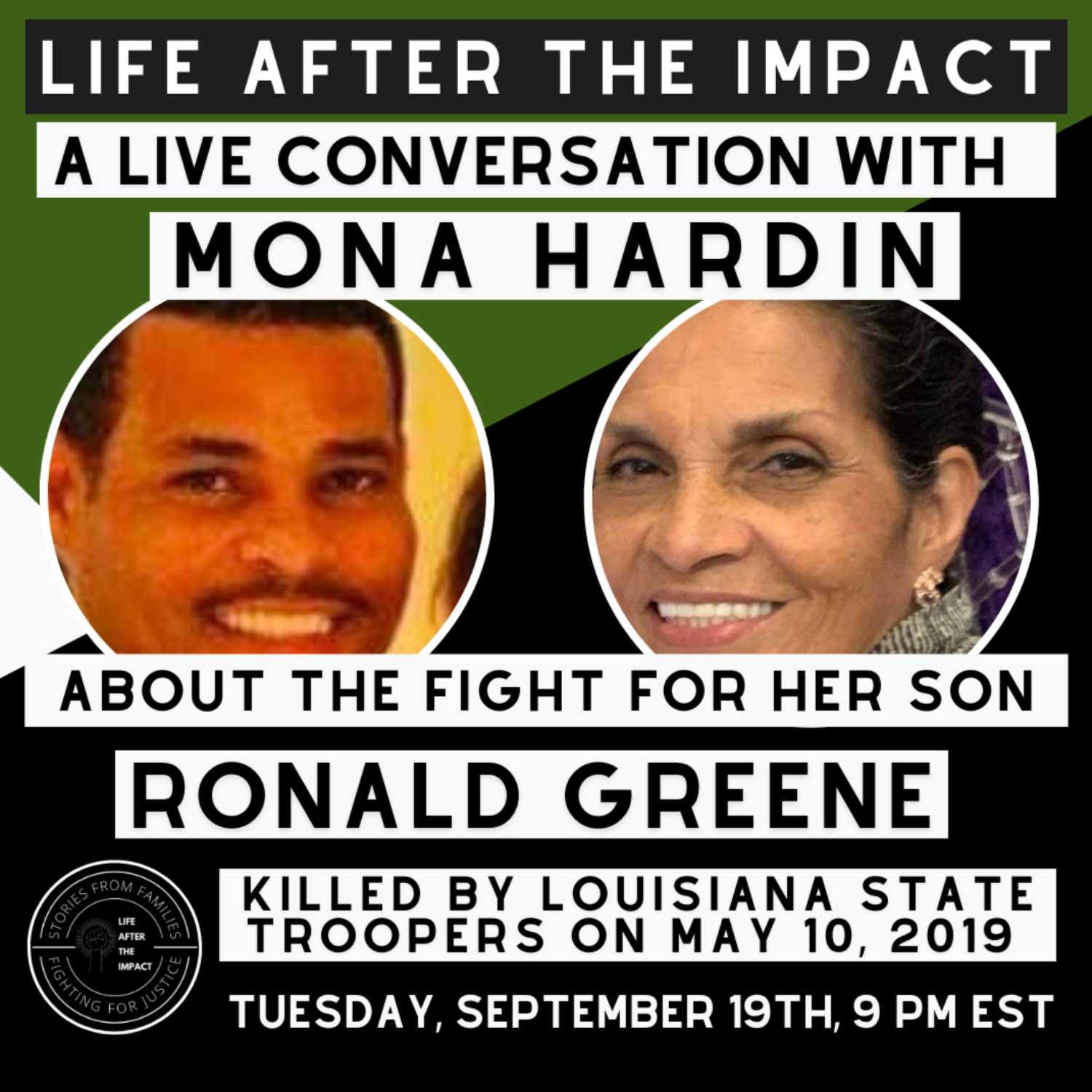 Ep. 35: A Live Conversation with Mona Hardin about her Son Ronald Greene