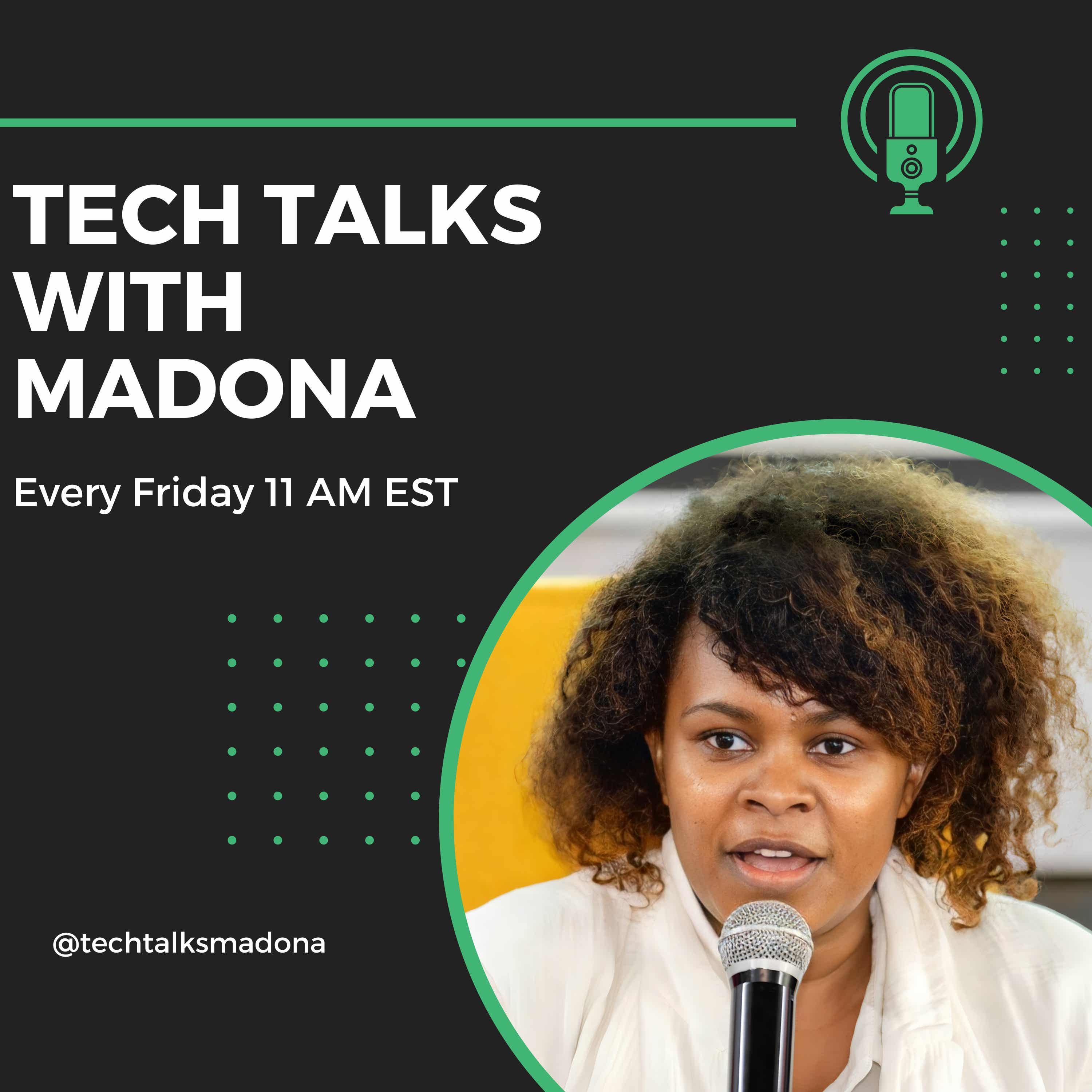 Tech Talks with Madona 