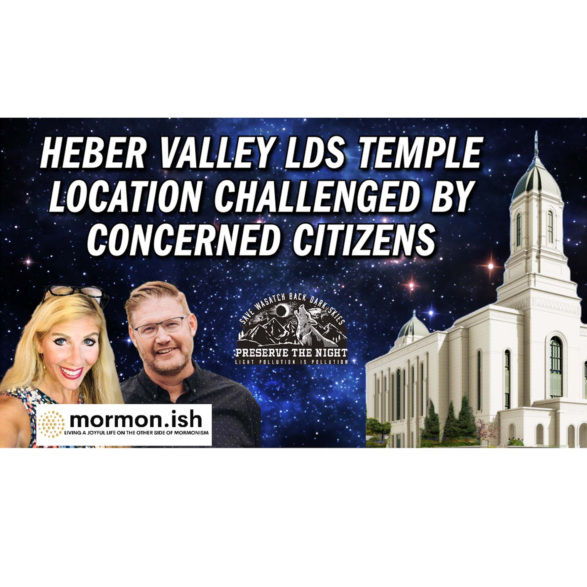 ⁣Heber Valley Mormon Temple Location Challenged by Concerned Citizens