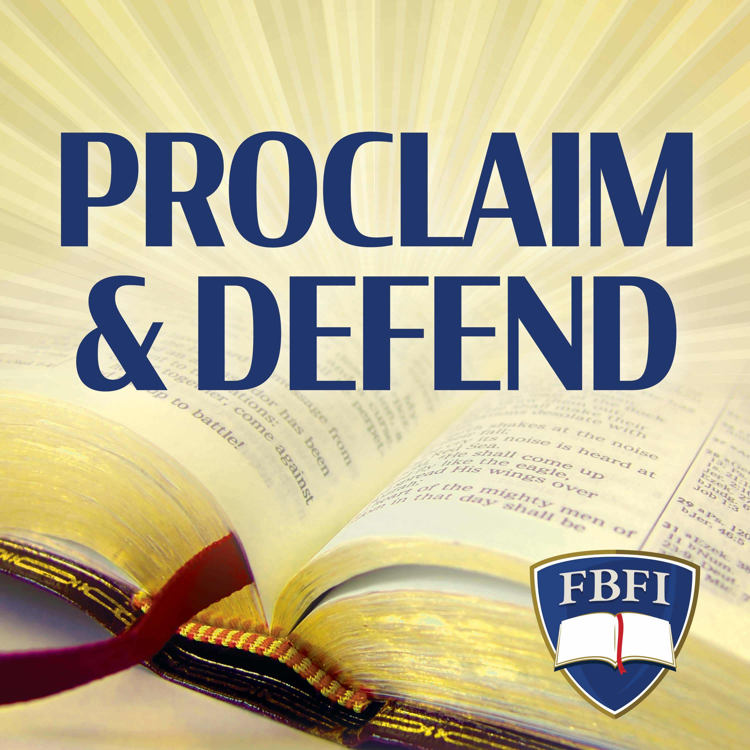 the Proclaim & Defend Podcast 