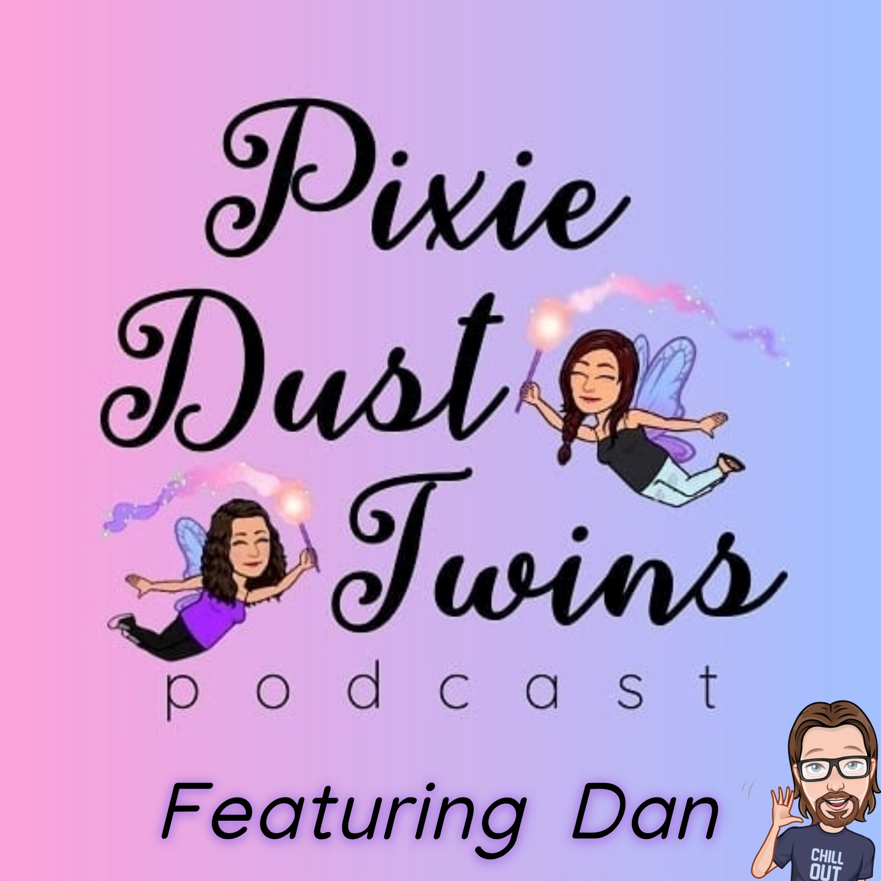 Pixie Dust Twins Podcast 