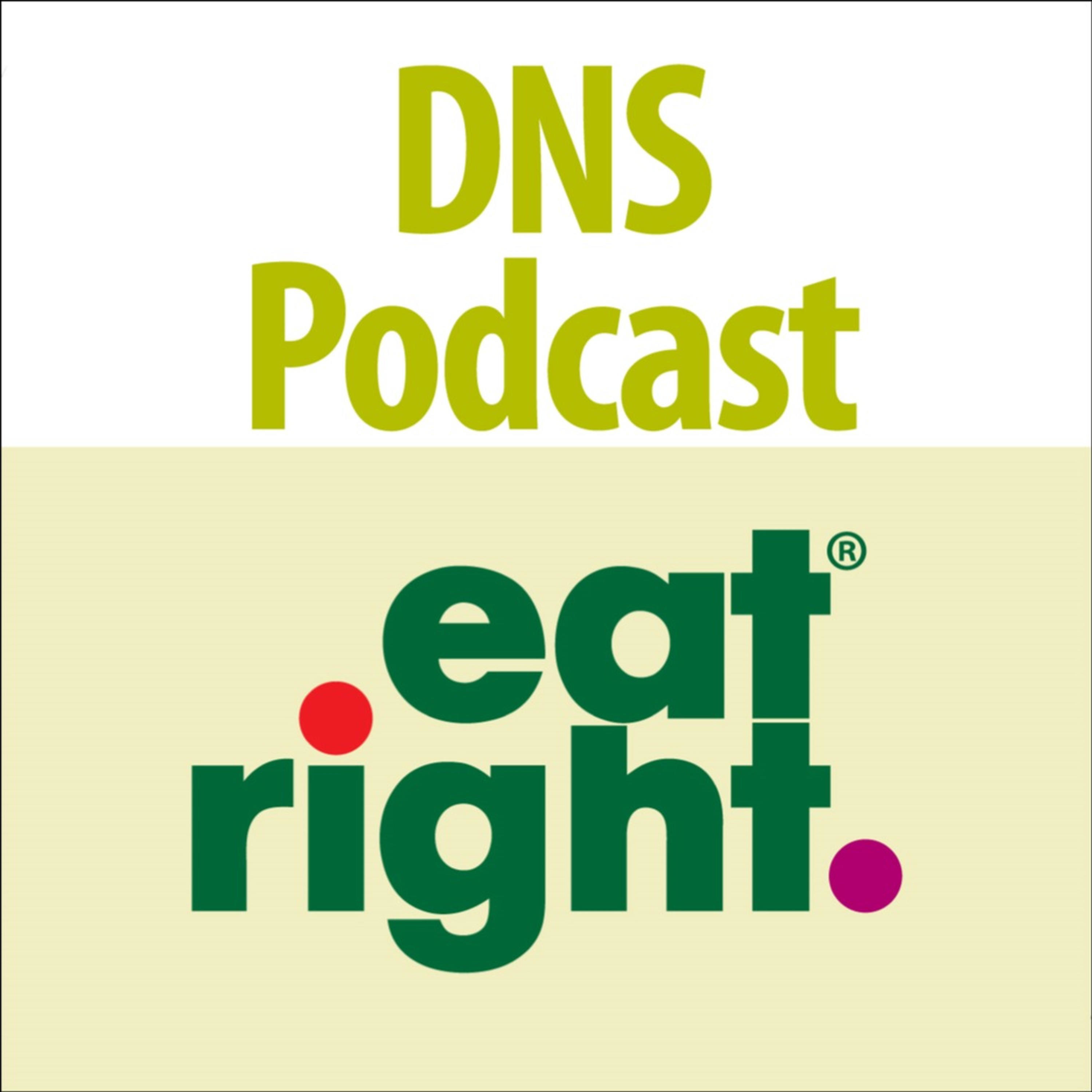 Dietitians in Nutrition Support: DNS Podcast 