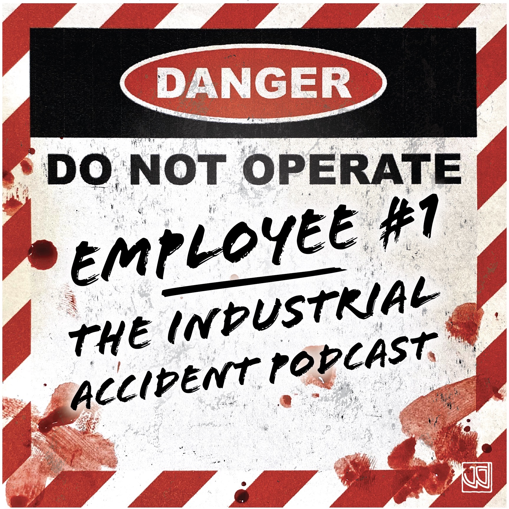 Employee #1 - The Industrial Accident Podcast 