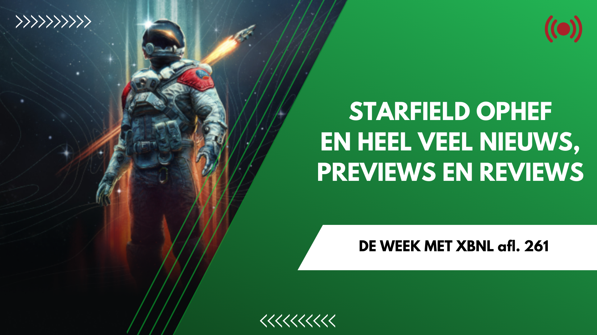 Veel nieuws, previews en reviews – De Week met XBNL afl. 261