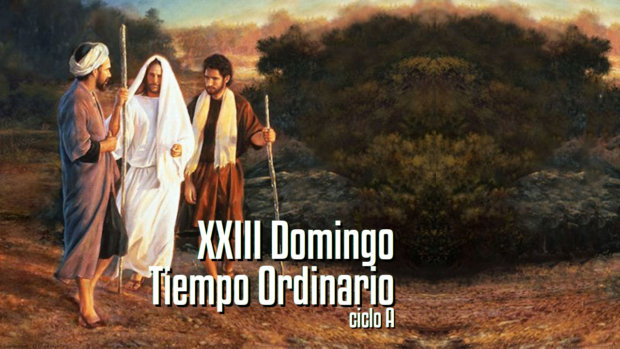 ⁣XXIII Domingo del Tiempo Ordinario (A)