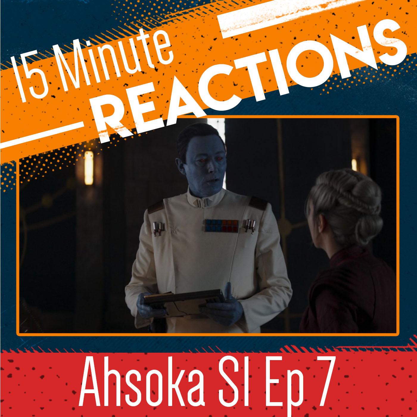 ⁣Ahsoka - Episode 7 Quick Reaction