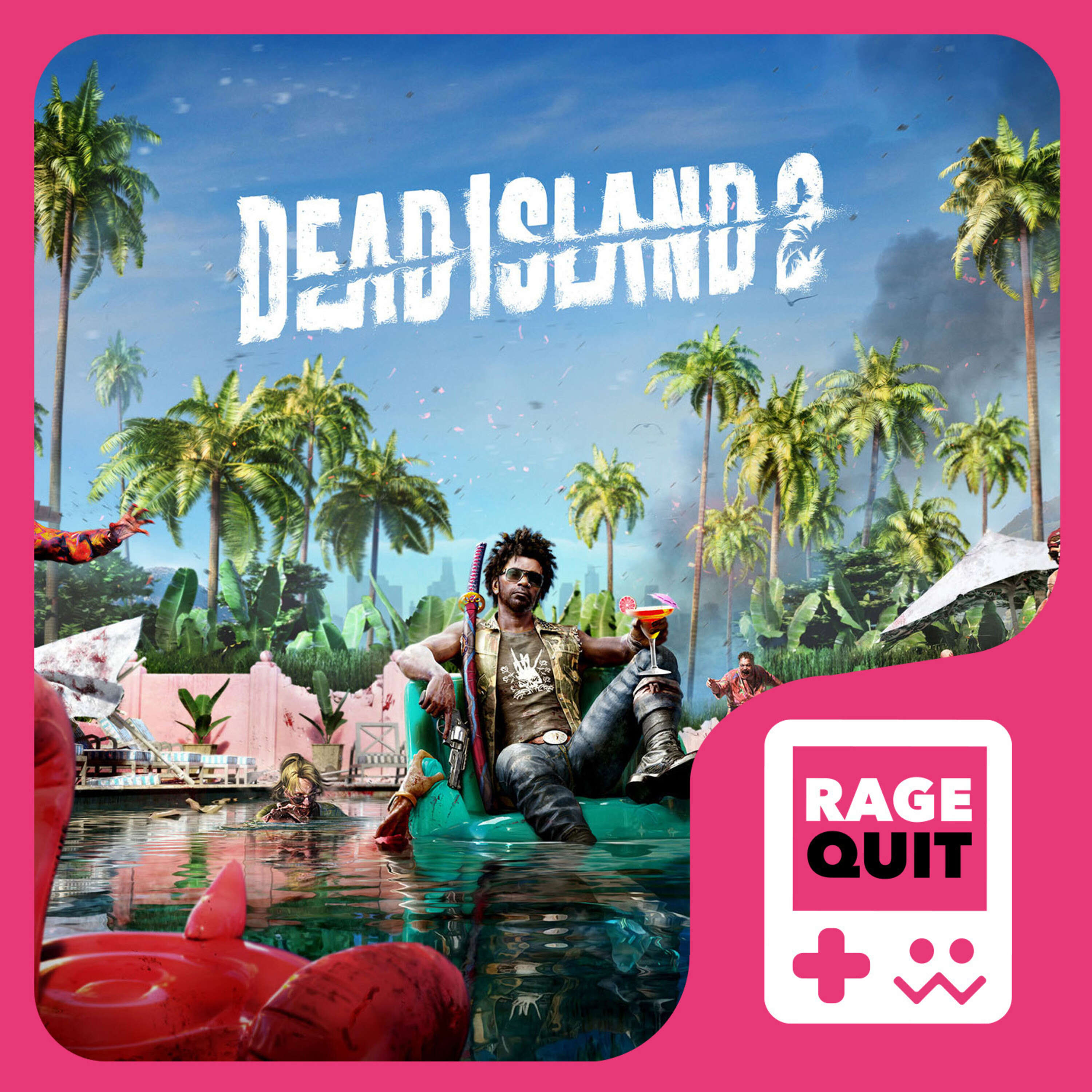 117 | ESPECIAL - Dead ISland 2