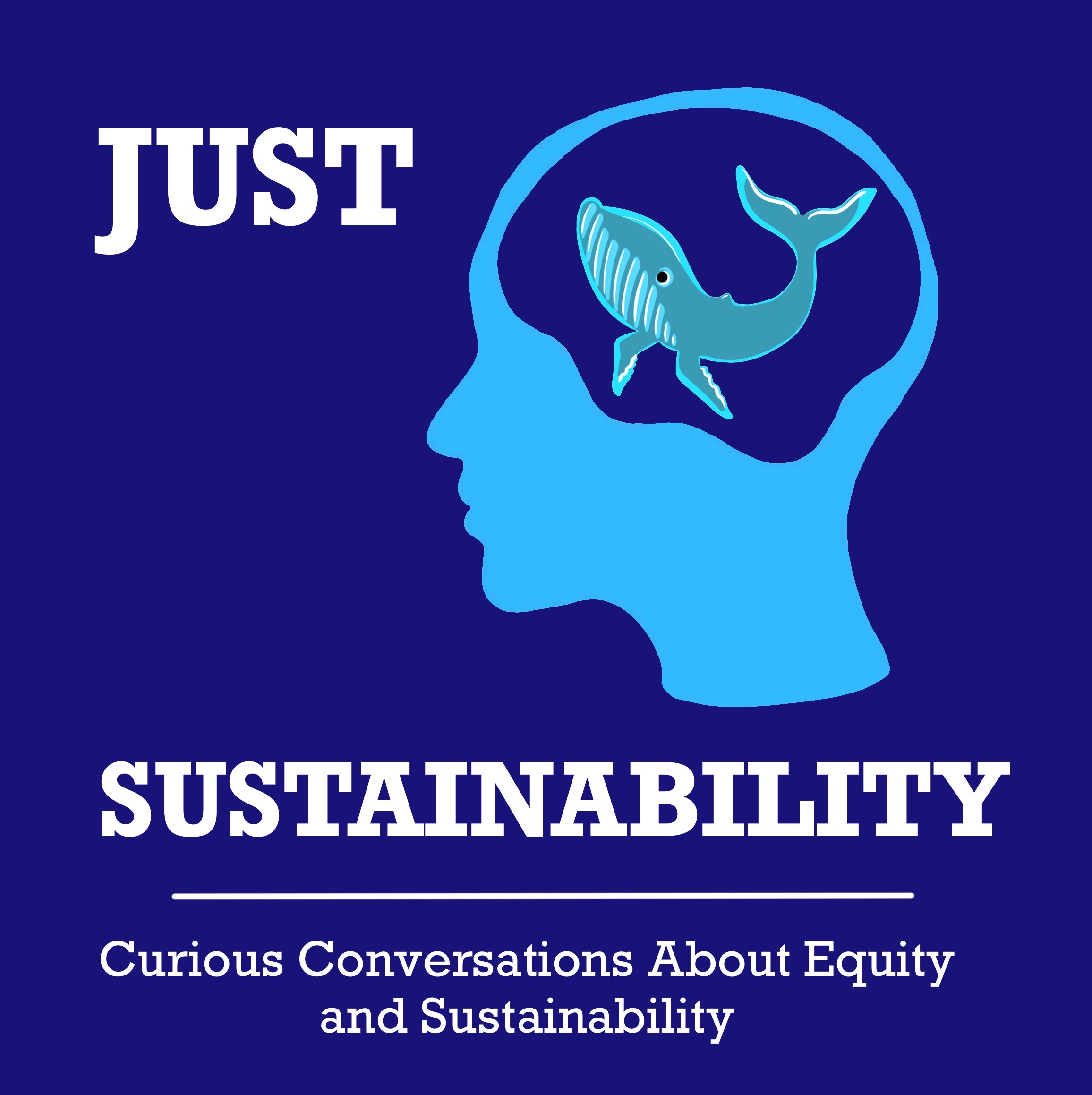 The Just Sustainability Podcast 