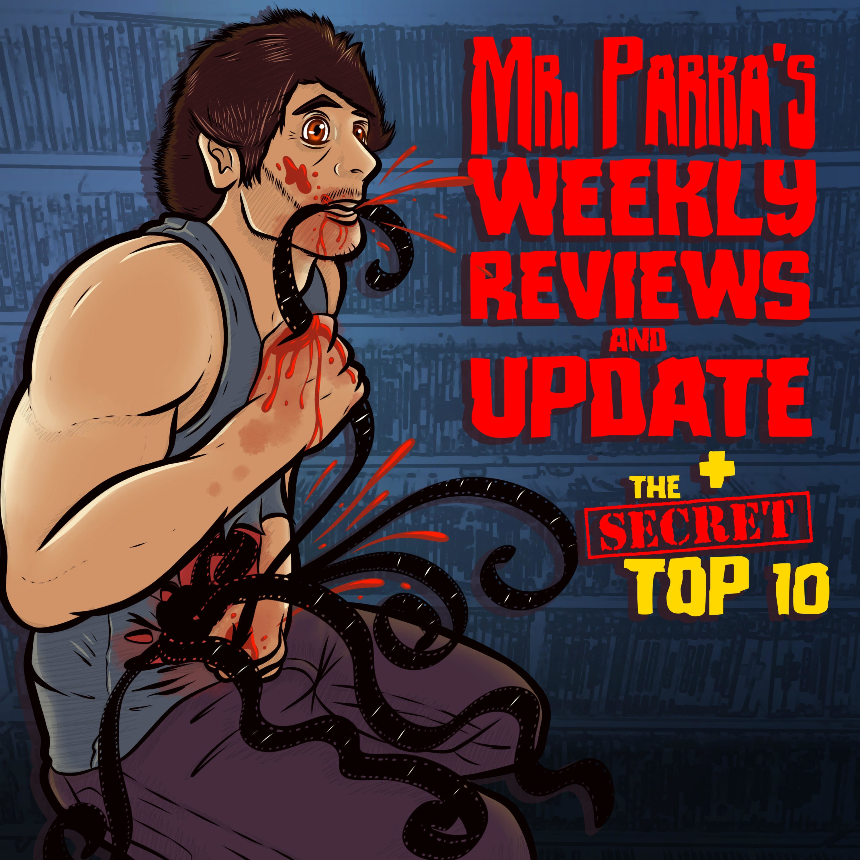 Mrparka's Weekly Reviews and Update/ The Secret Top 10 