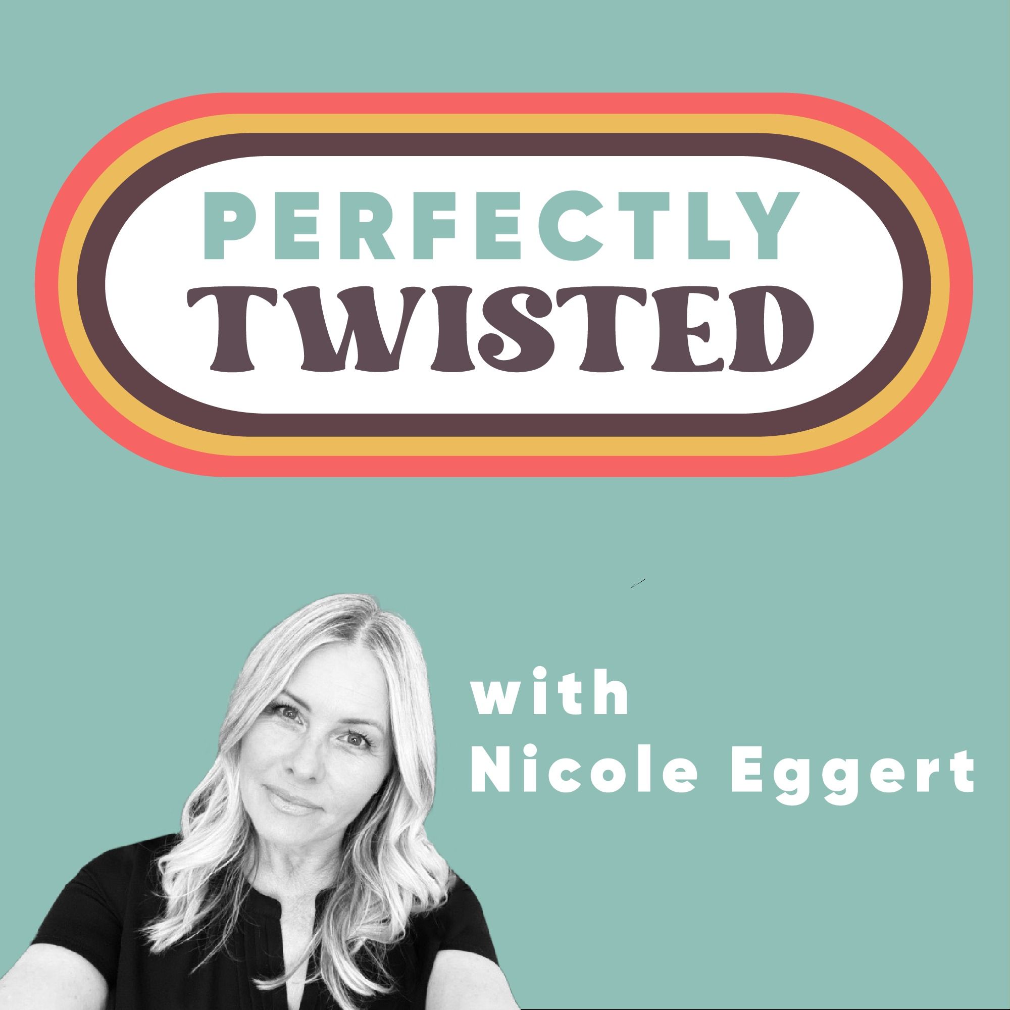 ⁣Perfectly Twisted with Nicole Eggert #25 feat. William Hung