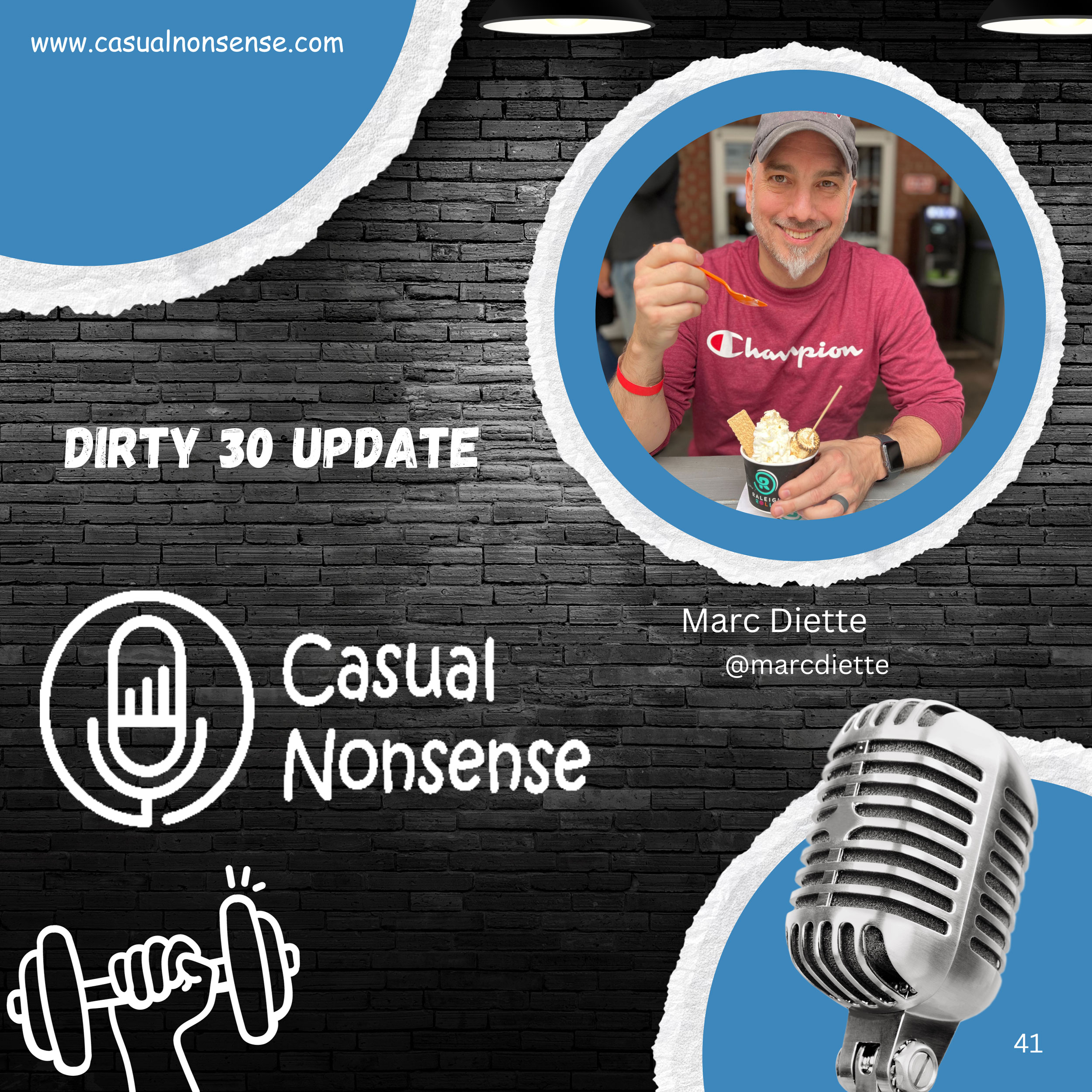 Dirty 30 Update