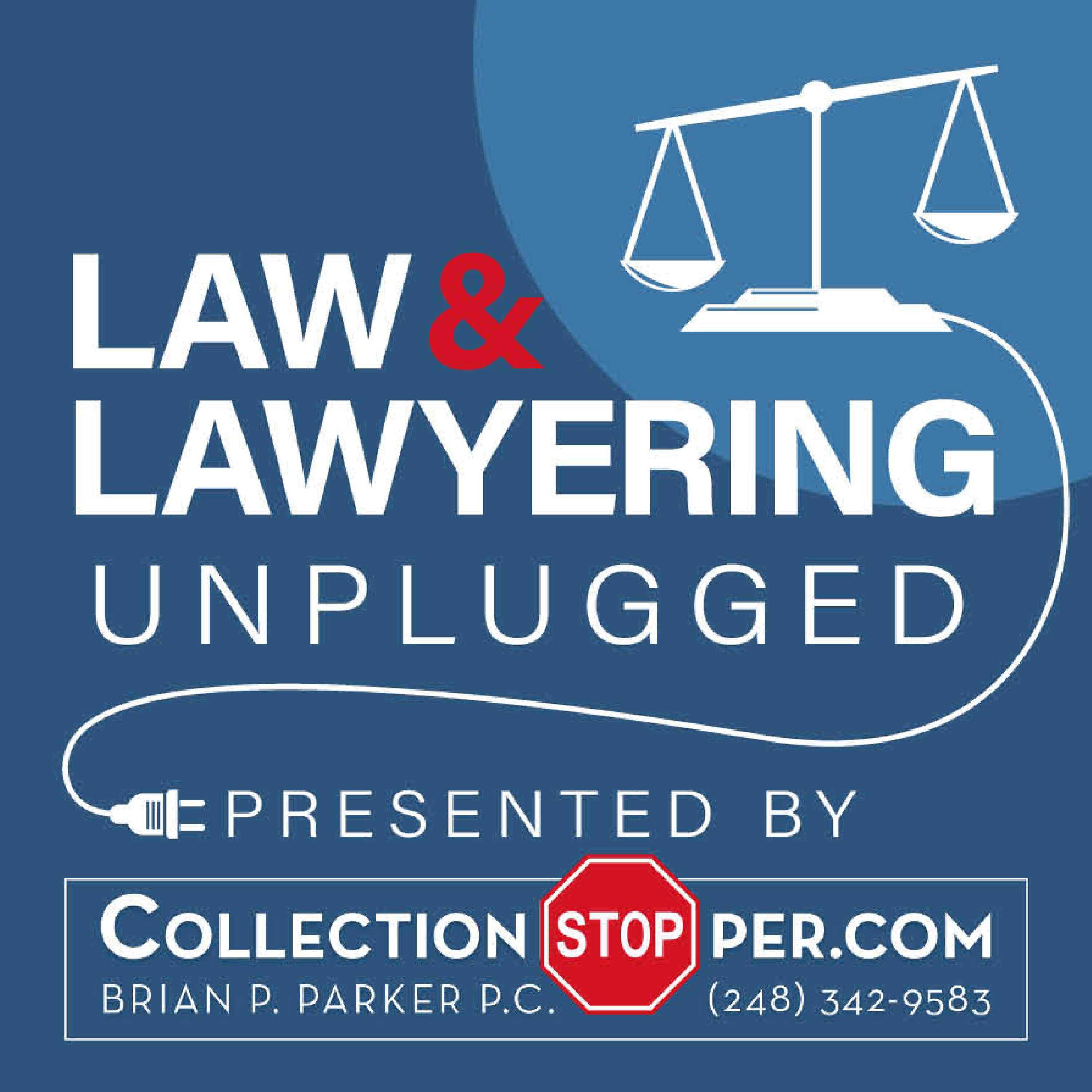 Law and Lawyering Unplugged 