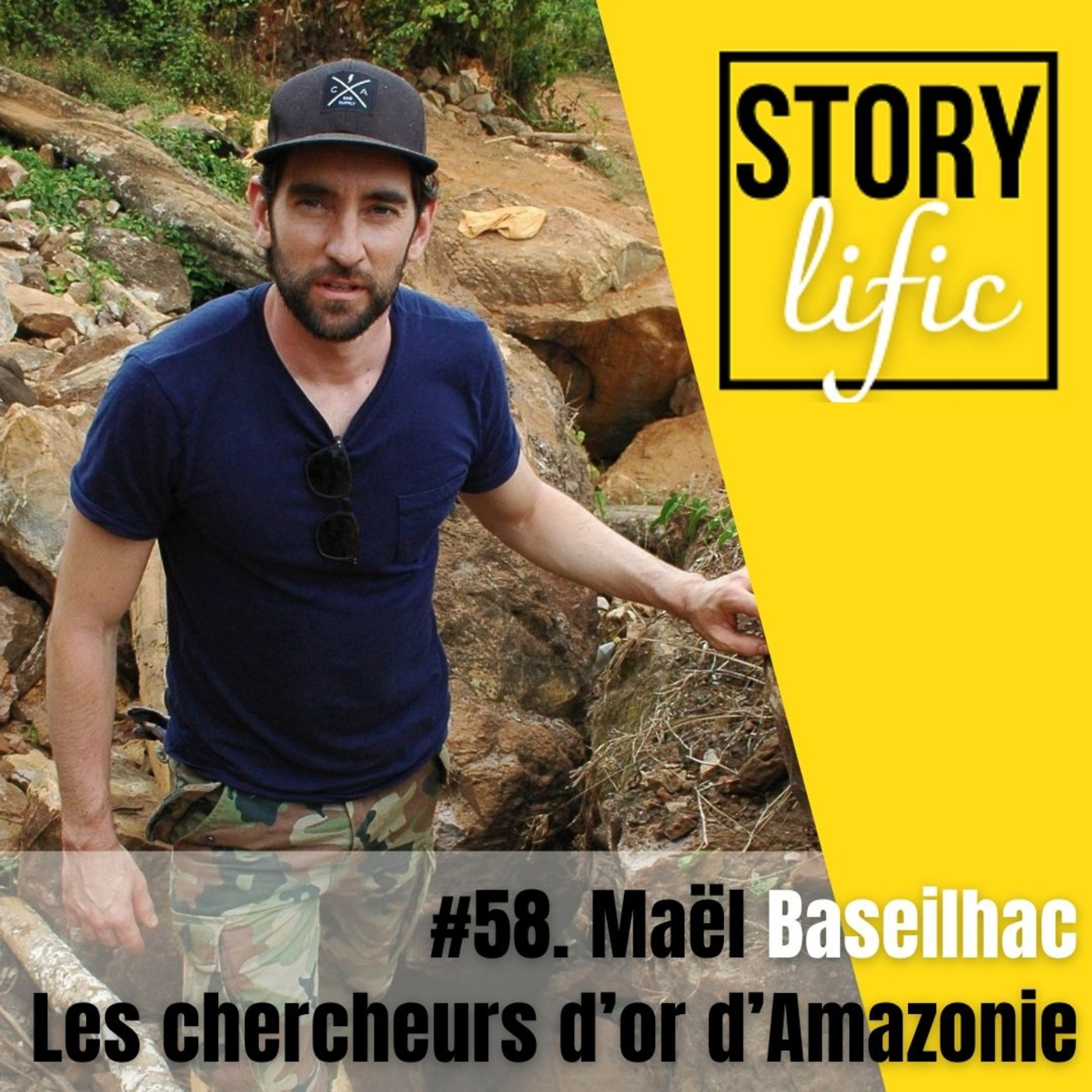 #58. Maël Baseilhac, Bagman : la fièvre de l'or en forêt amazonienne