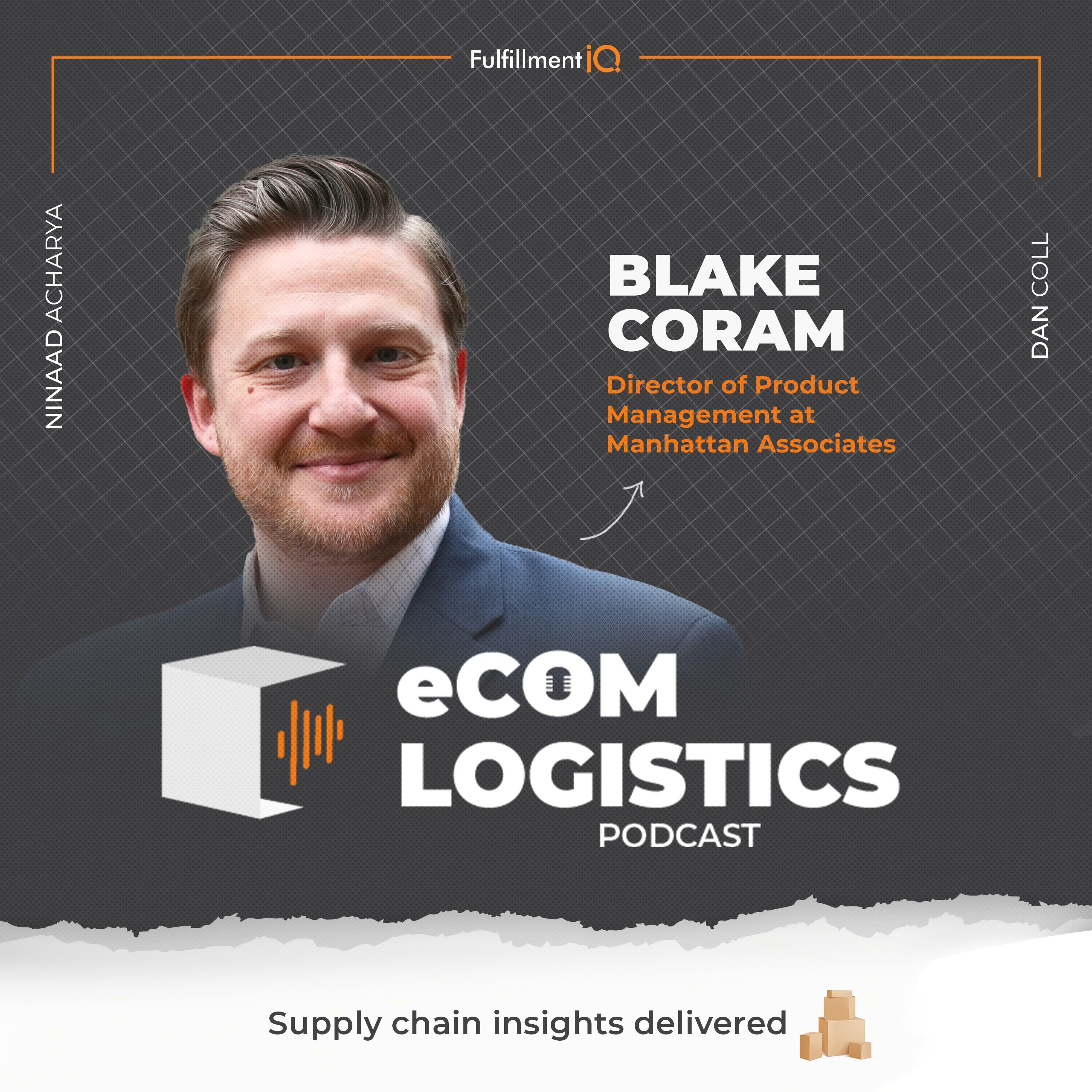 ⁣The Road to Efficiency: Supply Chain Evolution with Blake Coram