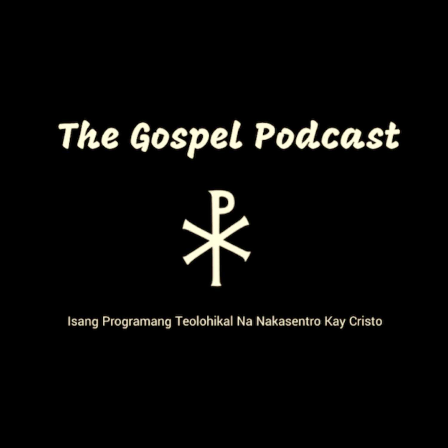 The Gospel Podcast 