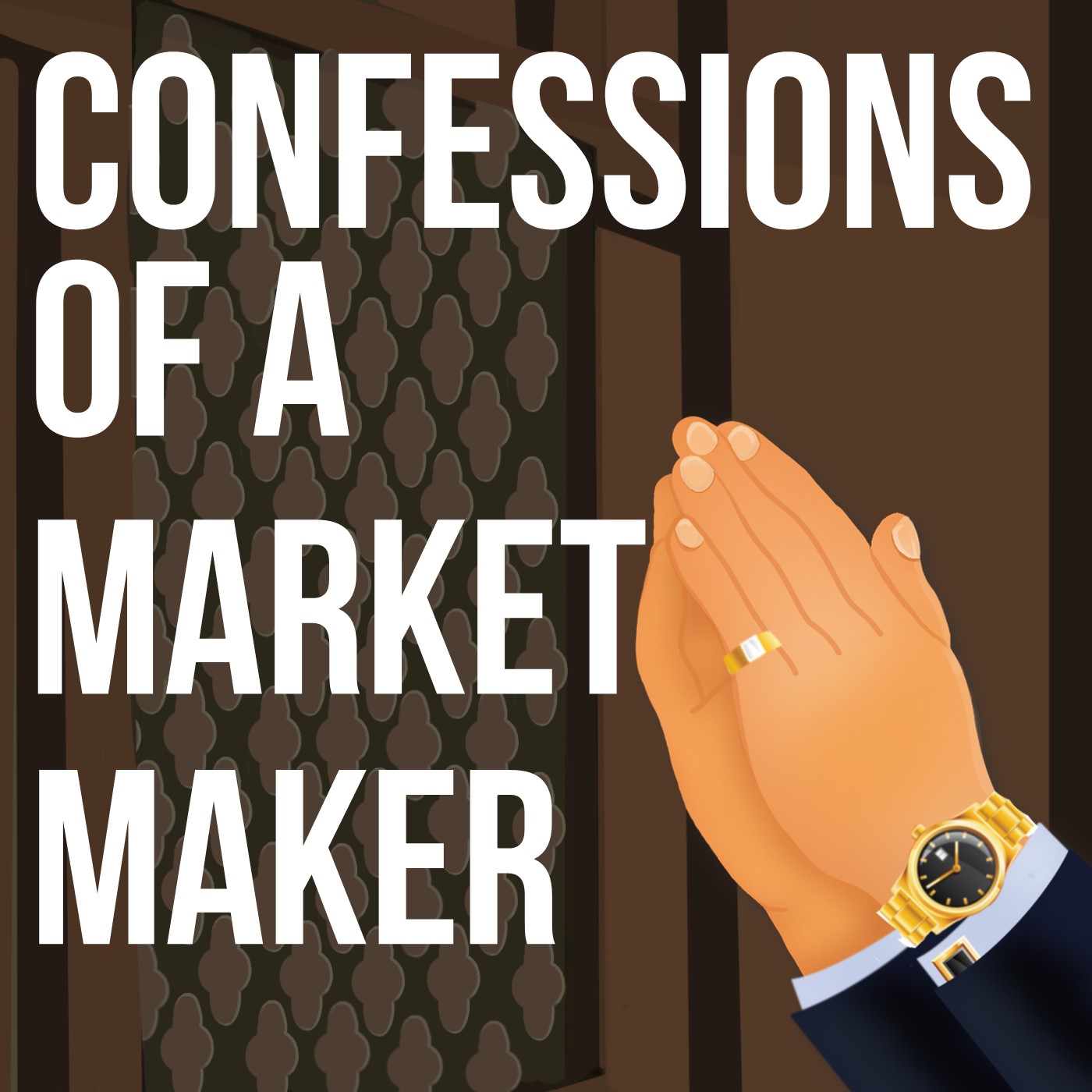 Confessions Of A Market Maker 